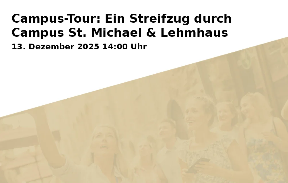 Event: Campus Tour: A Stroll Through Campus St. Michael & Lehmhaus in Campus St. Michael, Vonfichtstraße 1, 83278 Traunstein on 13. December 2025