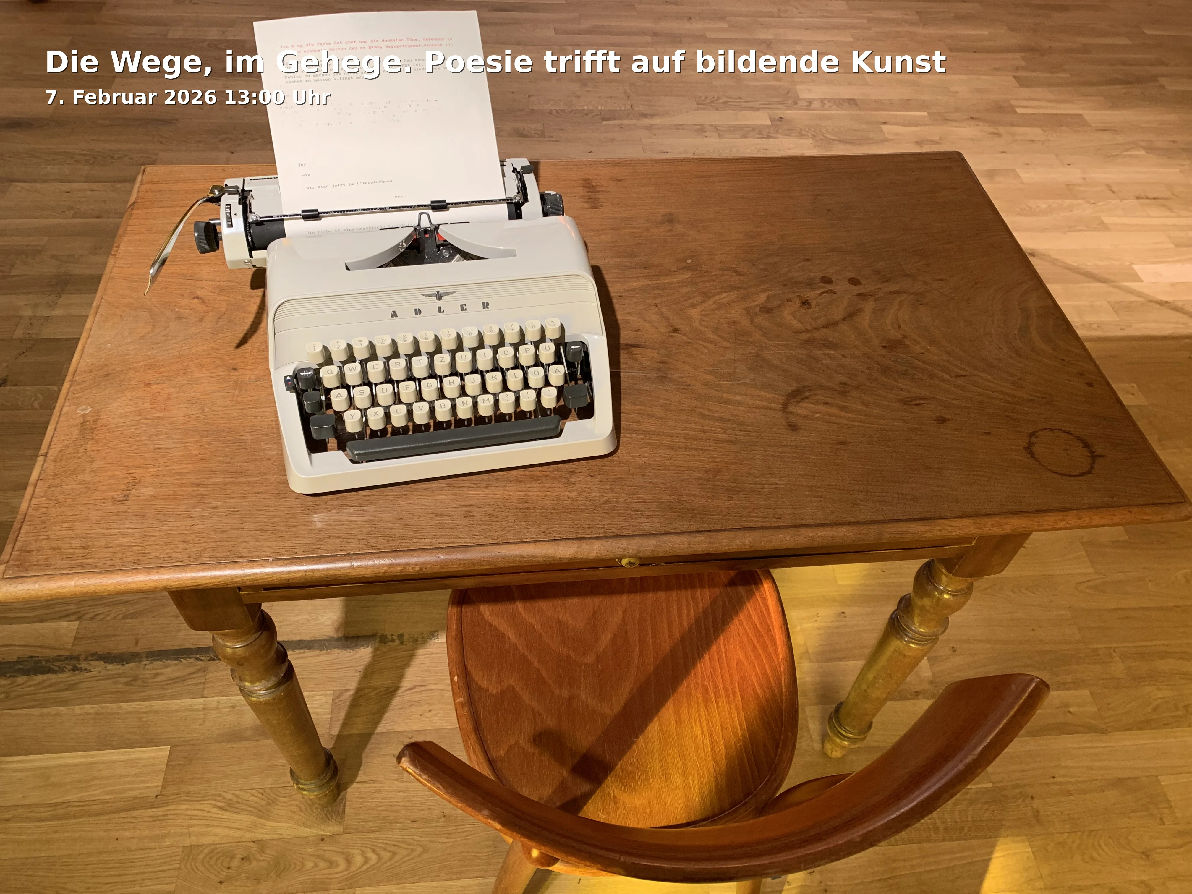 Event: Die Wege, im Gehege. Poesie trifft auf bildende Kunst