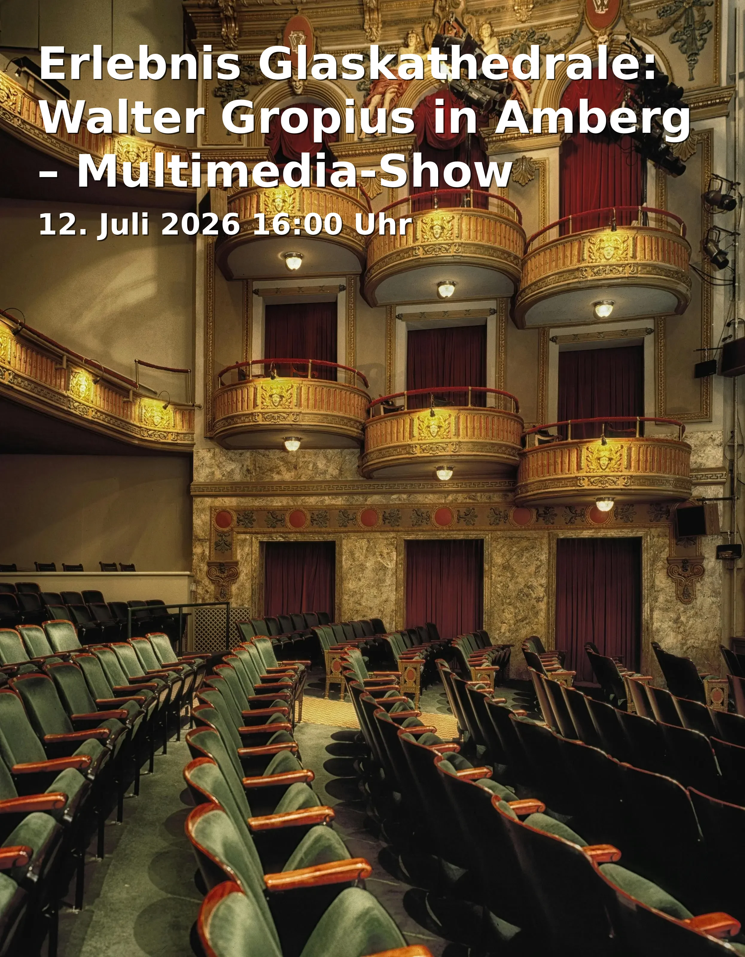 Event: Erlebnis Glaskathedrale: Walter Gropius in Amberg – Multimedia-Show