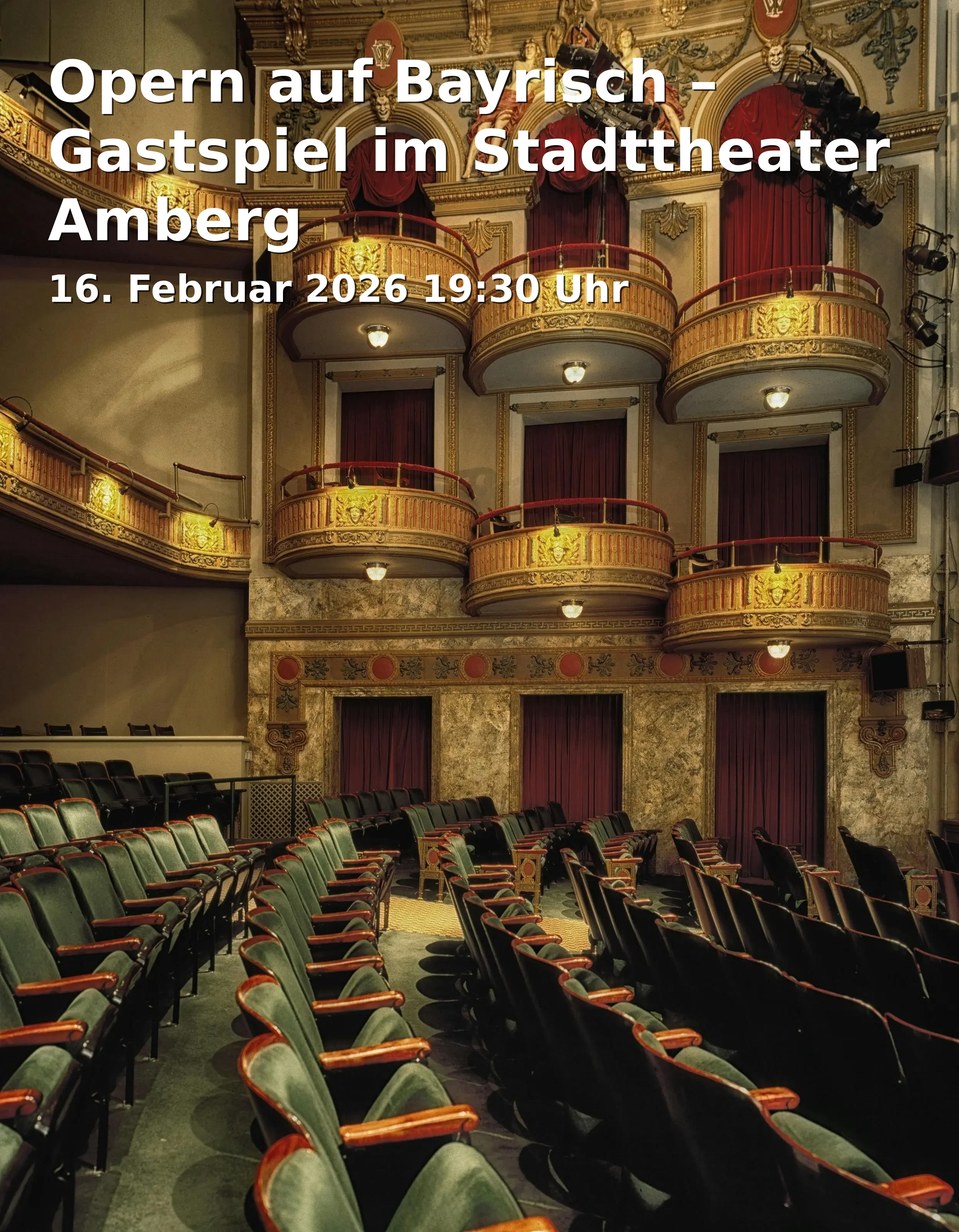 Opern auf Bayrisch – Gastspiel im Stadttheater Amberg