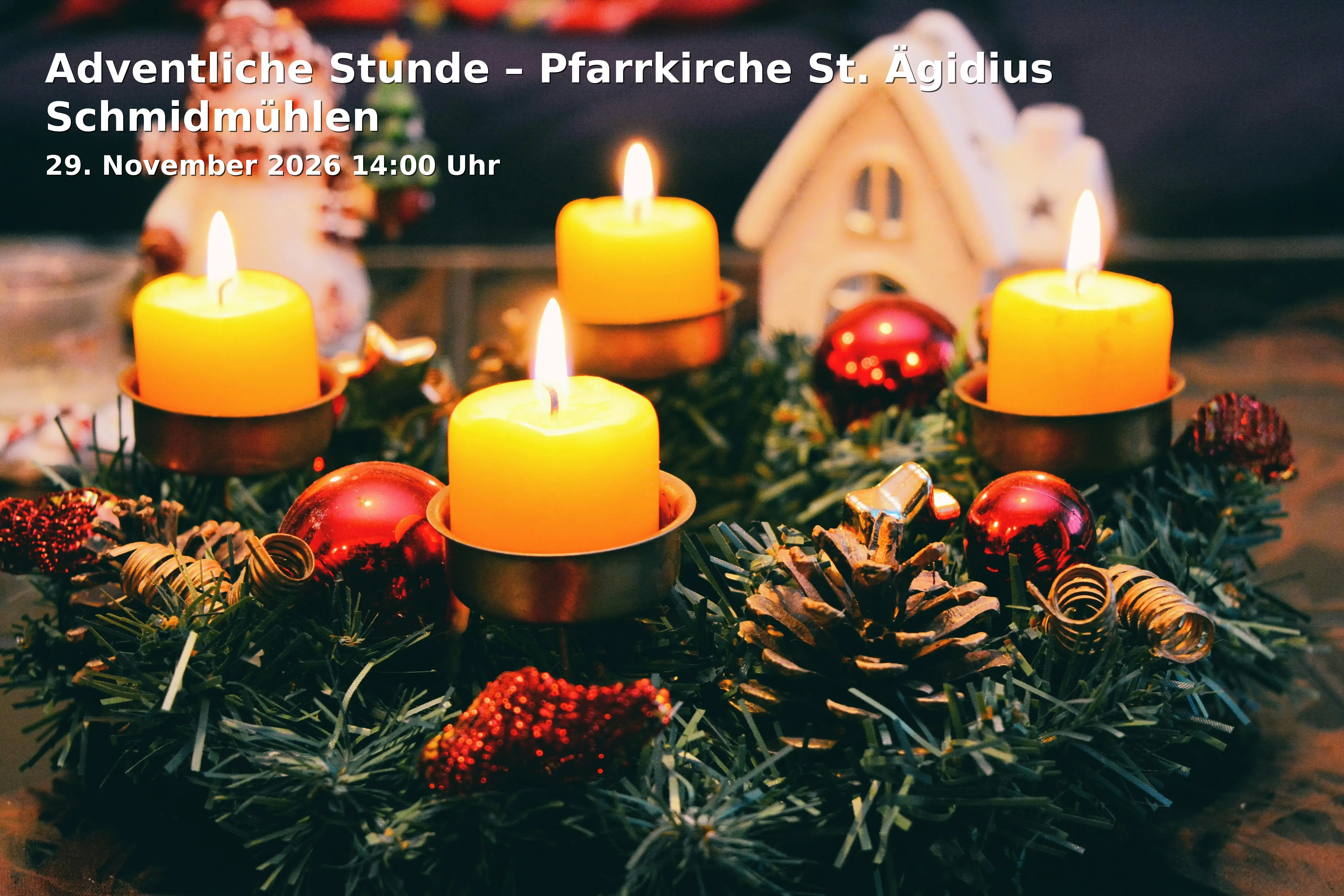 Event: Adventliche Stunde – Pfarrkirche St. Ägidius Schmidmühlen