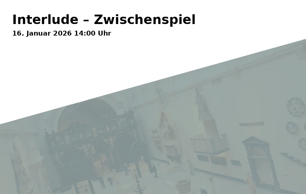 Interlude – Zwischenspiel