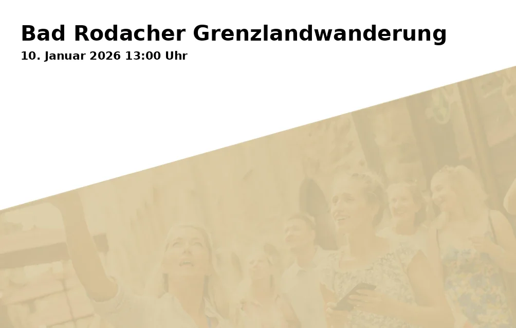 Bad Rodacher Borderland Hike