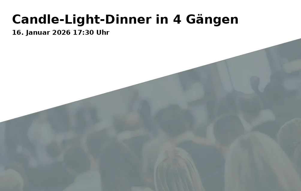 Candle-Light-Dinner in 4 Gängen