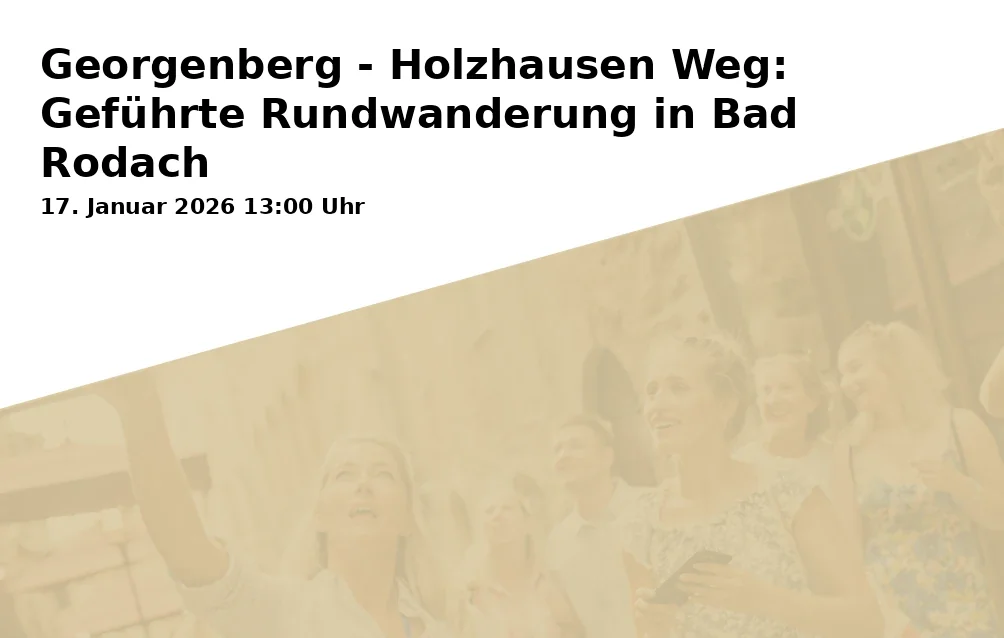 Georgenberg - Holzhausen Weg: Guided Circular Hike in Bad Rodach