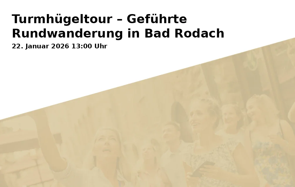 Tower Hill Tour – Guided Circular Hike in Bad Rodach