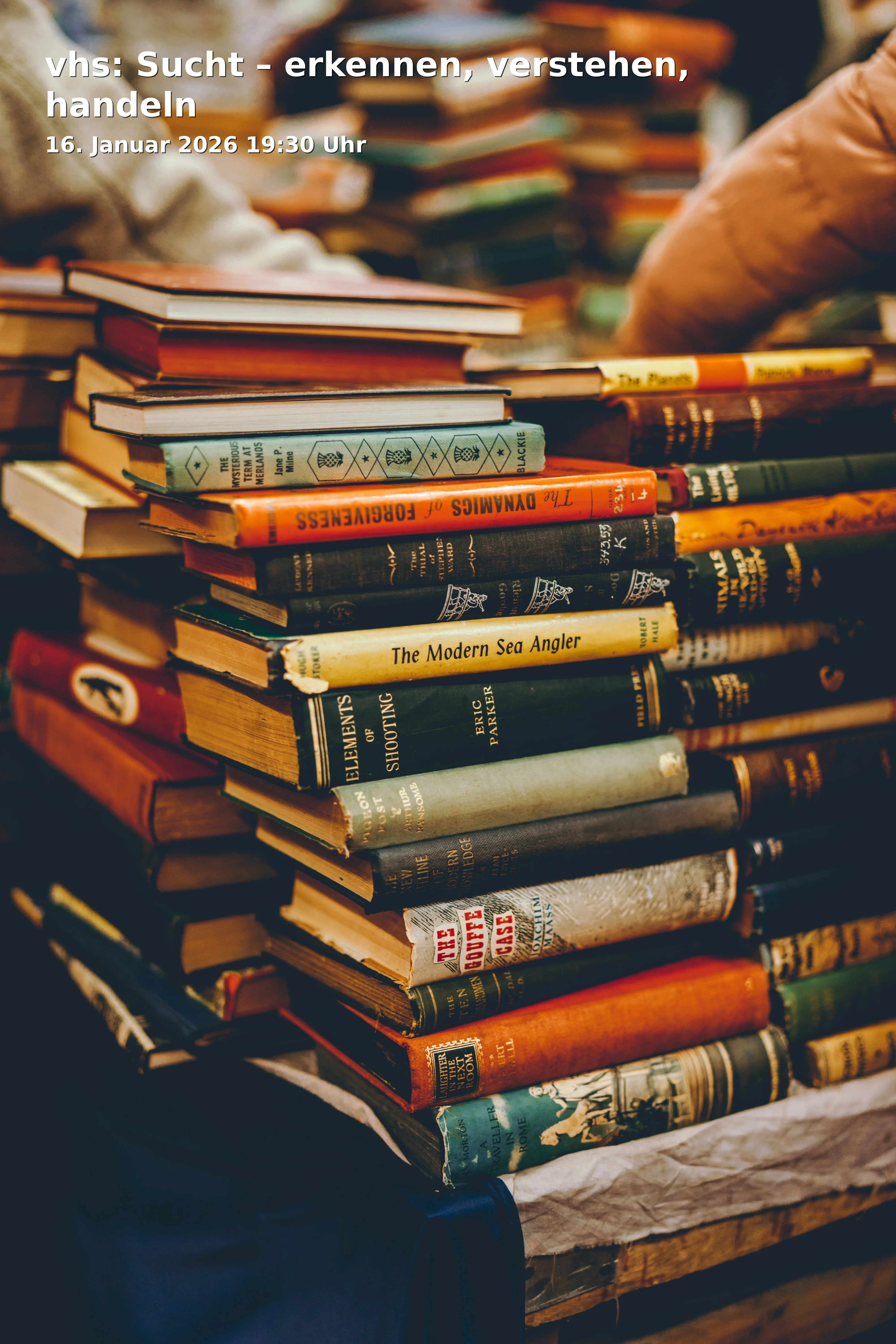 vhs: Addiction – Recognize, Understand, Act