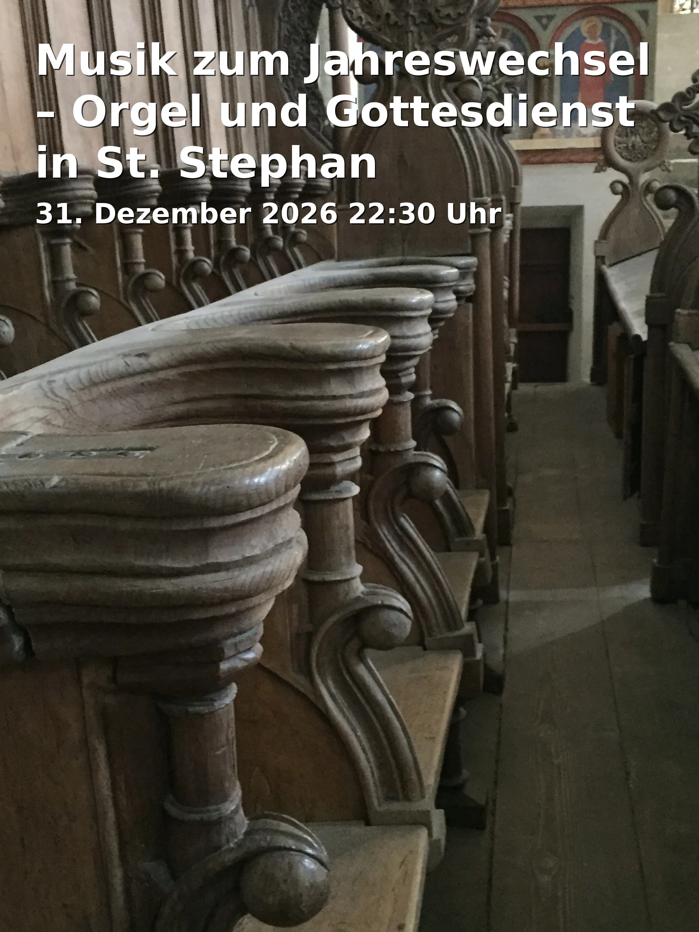 Event: Musik zum Jahreswechsel – Orgel und Gottesdienst in St. Stephan