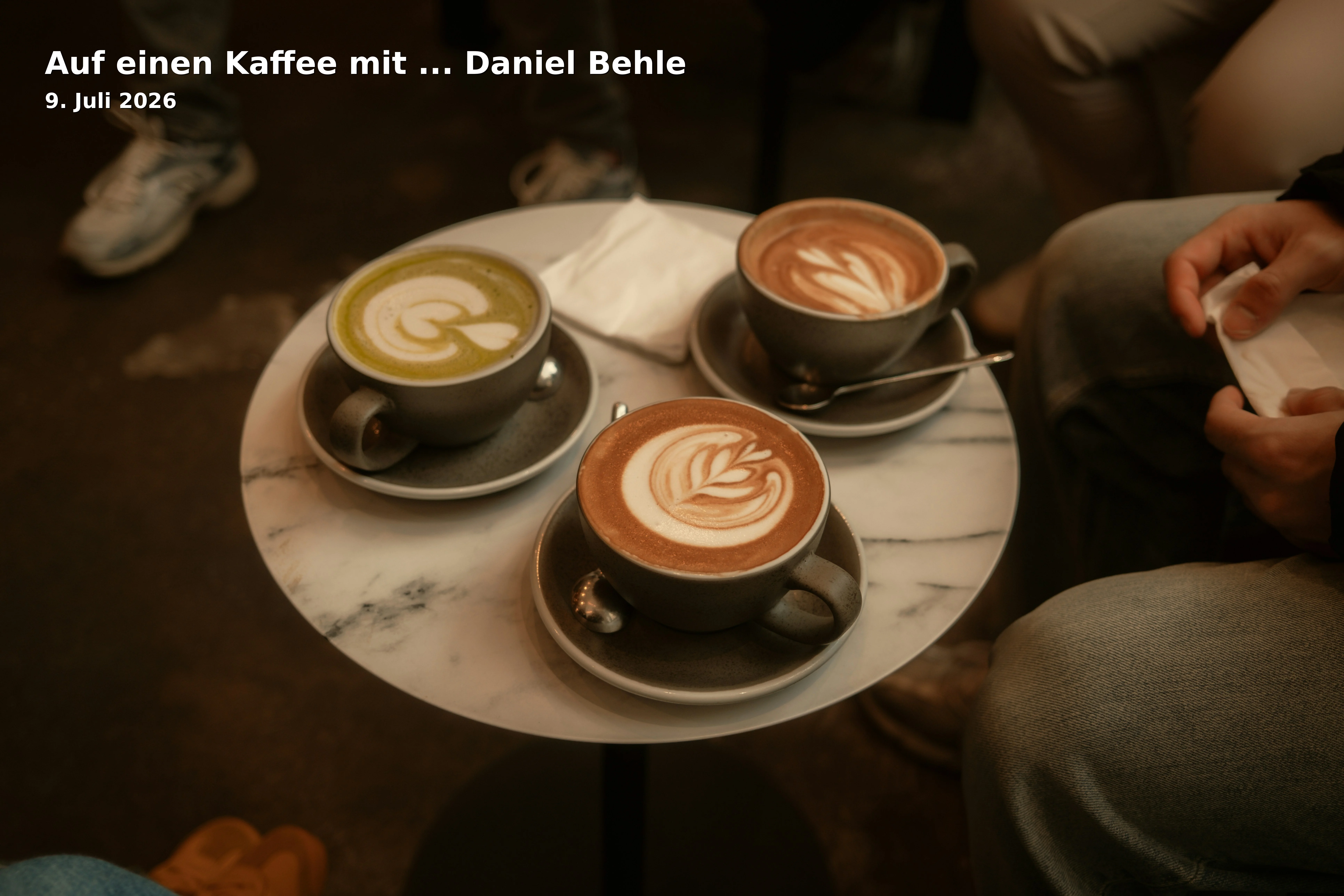 Event: Auf einen Kaffee mit ... Daniel Behle