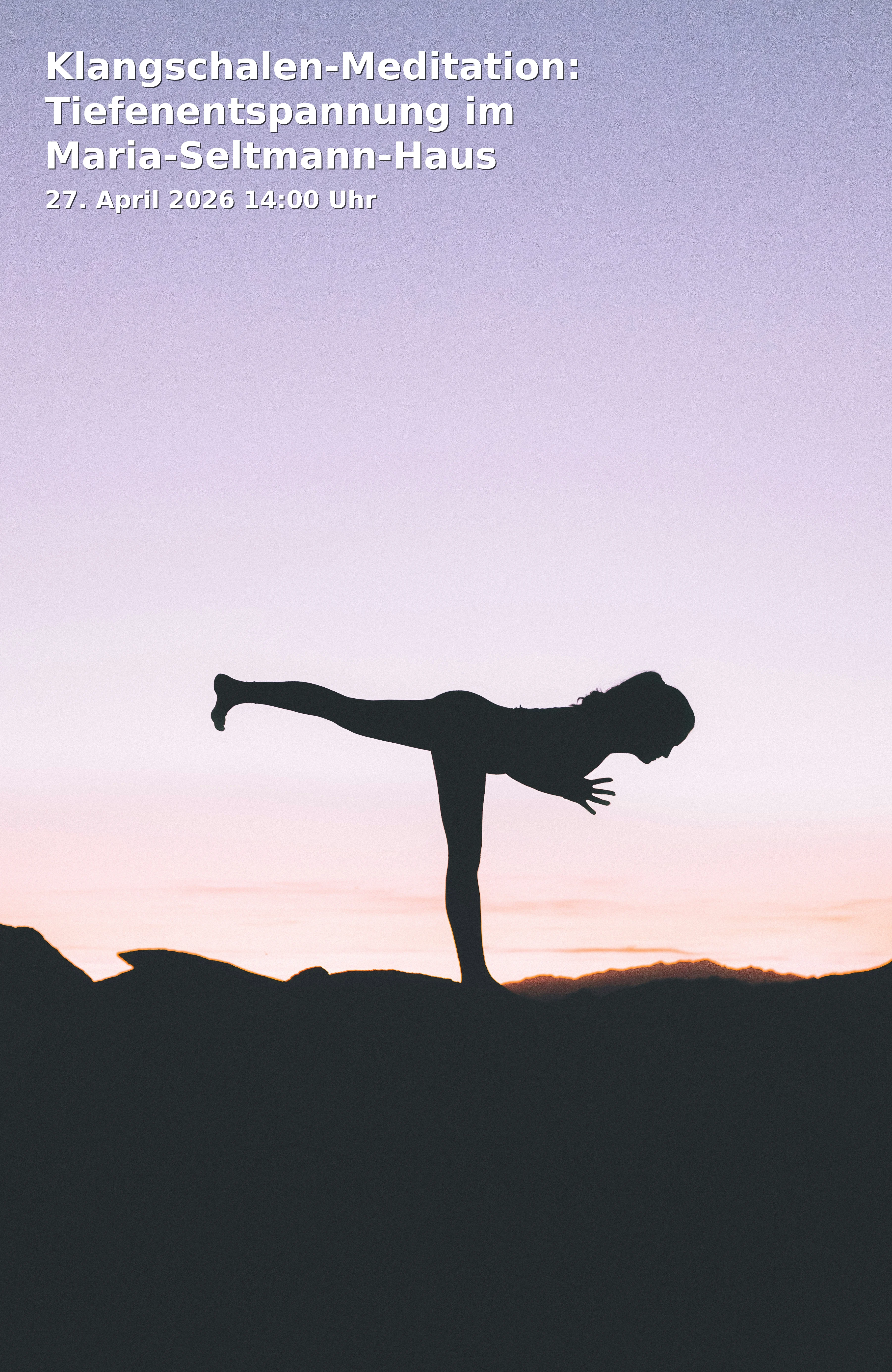 Event: Klangschalen-Meditation: Tiefenentspannung im Maria-Seltmann-Haus