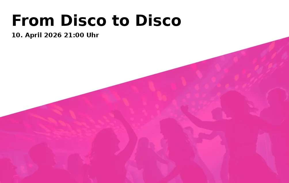 Event: From Disco to Disco