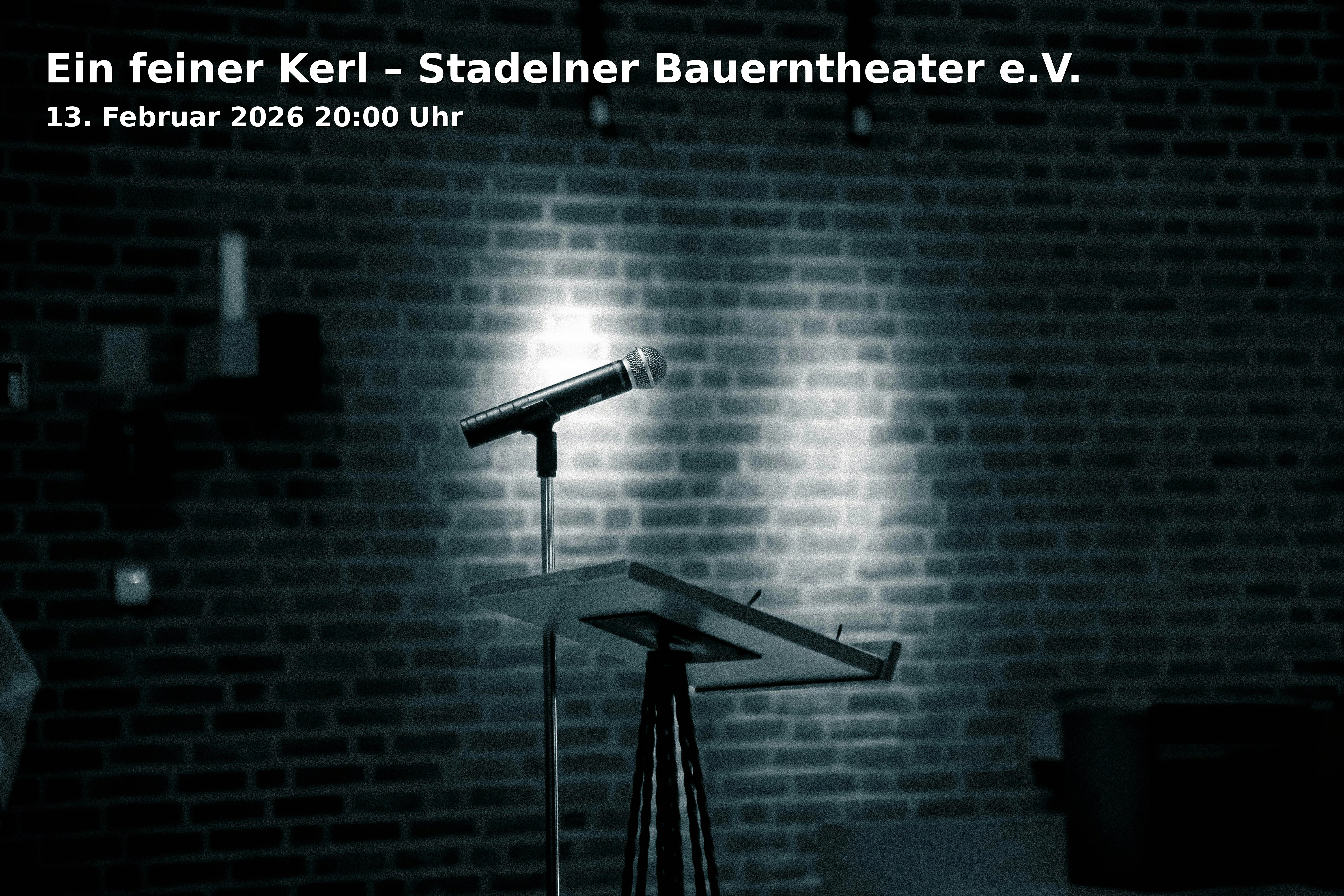 Event: Ein feiner Kerl – Stadelner Bauerntheater e.V. in Grundschule Hans-Sachs-Straße, Hans-Sachs-Straße 30, 90765 Fürth on 13. Februar 2026