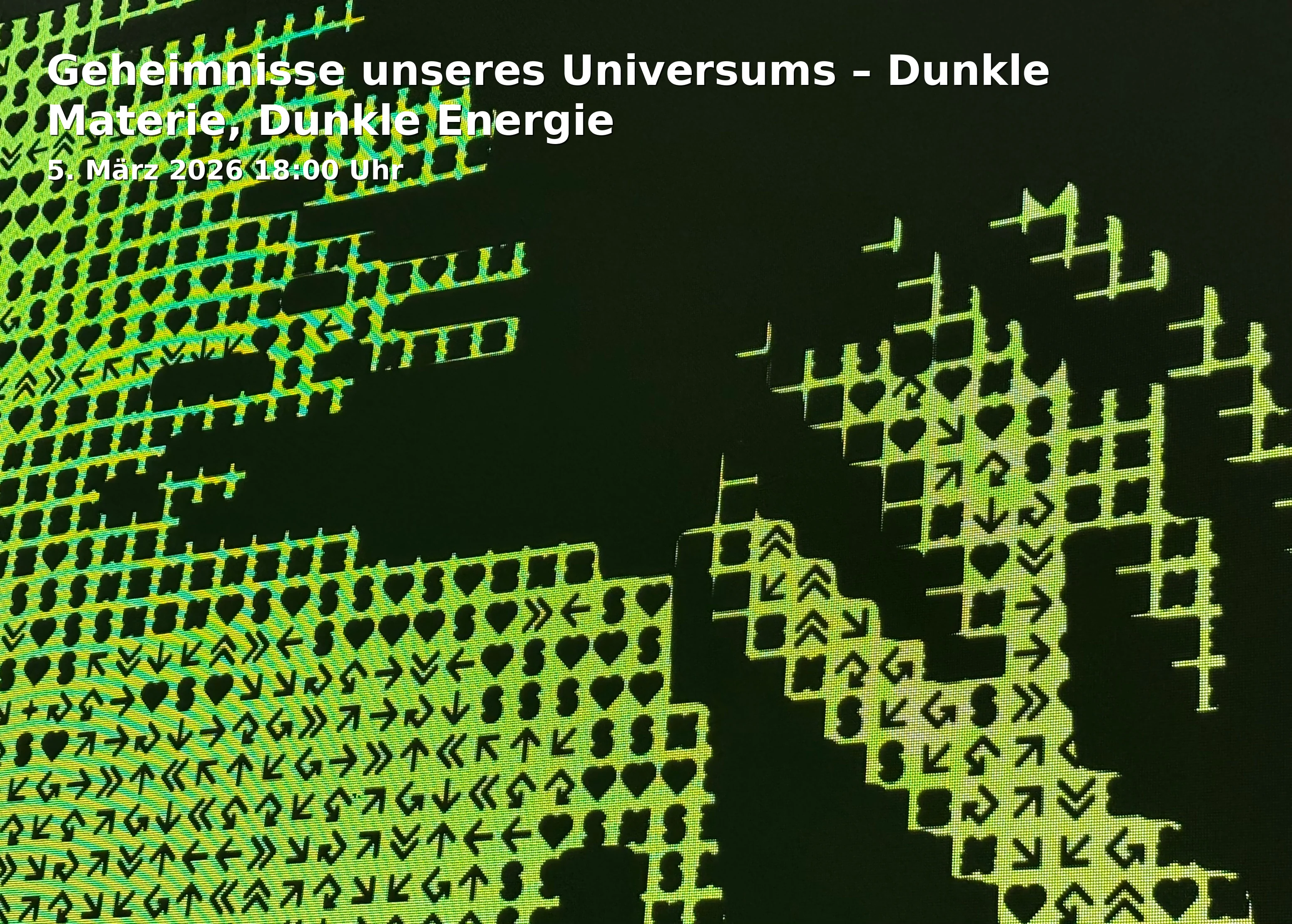 Event: Geheimnisse unseres Universums – Dunkle Materie, Dunkle Energie