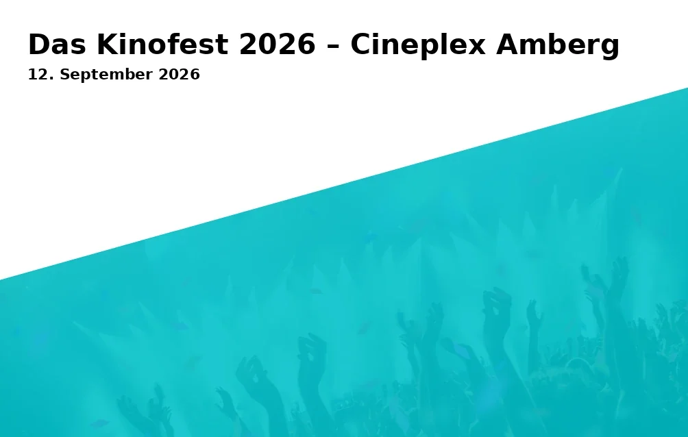 Event: Das Kinofest 2026 – Cineplex Amberg