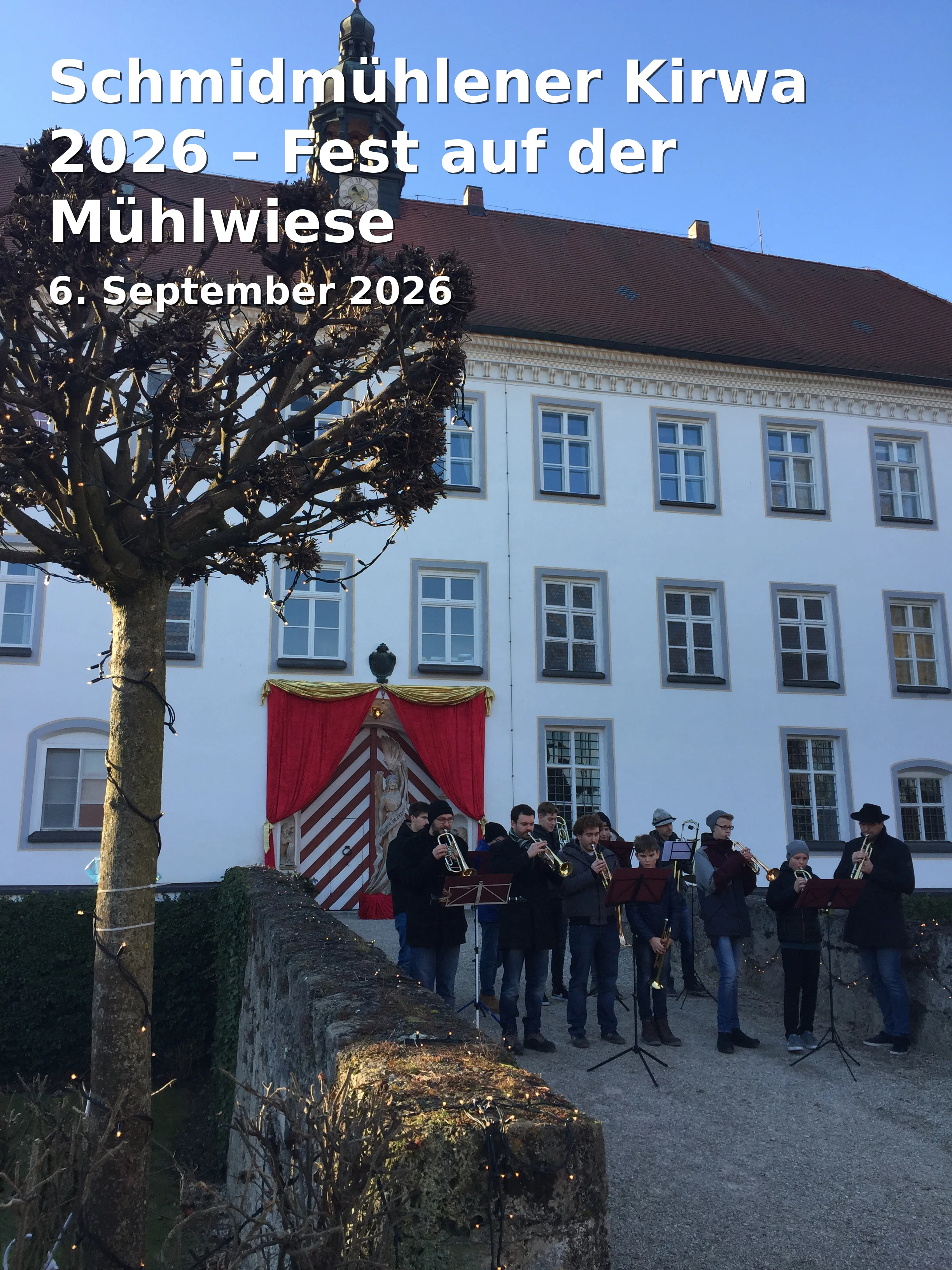 Event: Schmidmühlener Kirwa 2026 – Festival at the Mill Meadow
