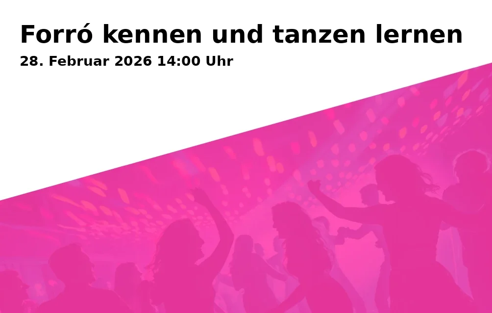 Forró kennen und tanzen lernen