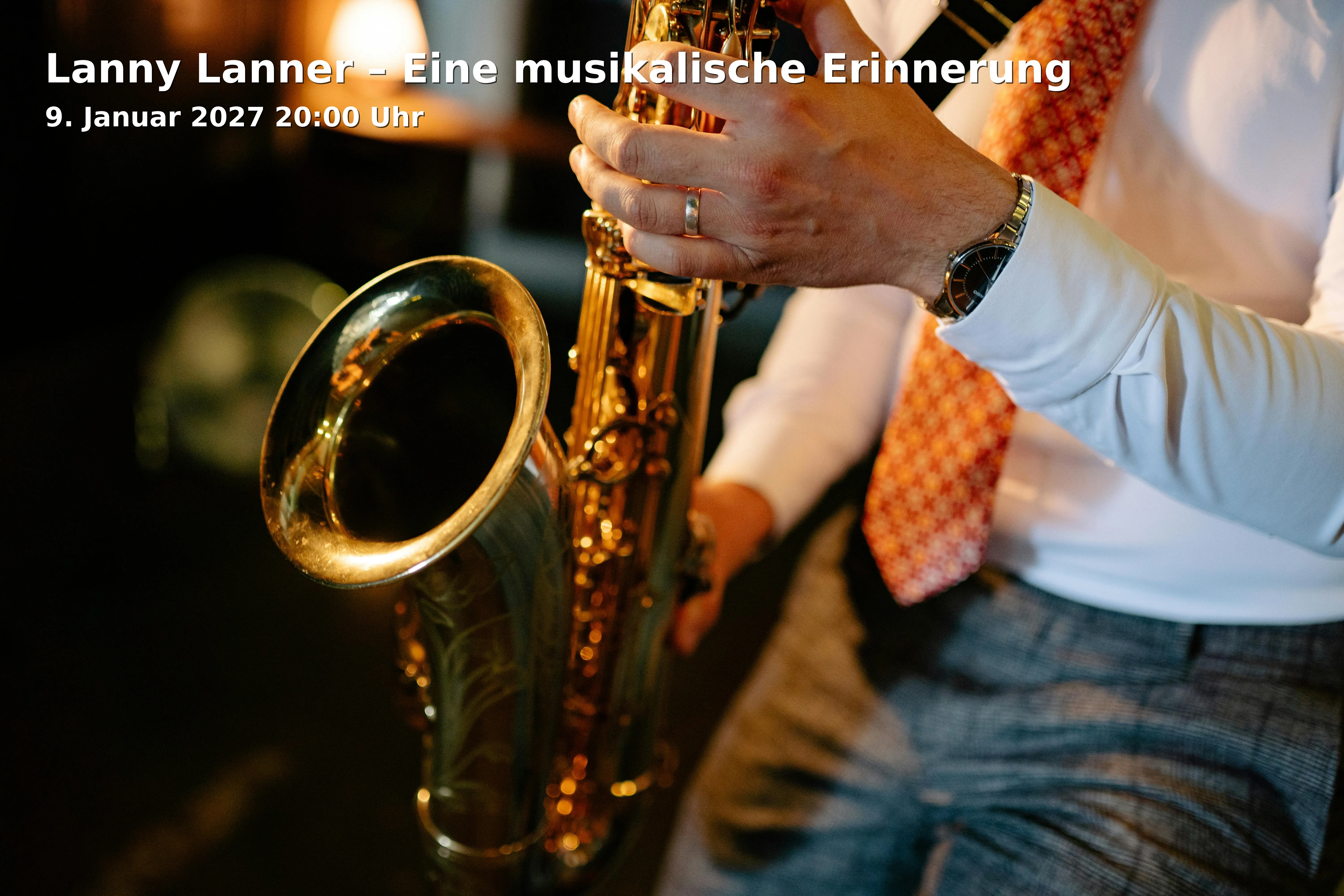 Event: Lanny Lanner – Eine musikalische Erinnerung