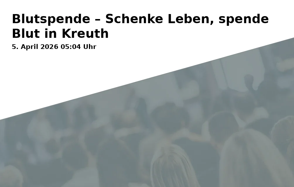 Event: Blutspende – Schenke Leben, spende Blut in Kreuth