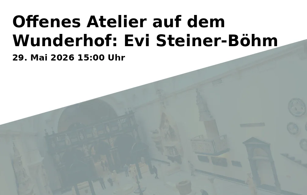 Event: Offenes Atelier auf dem Wunderhof: Evi Steiner-Böhm