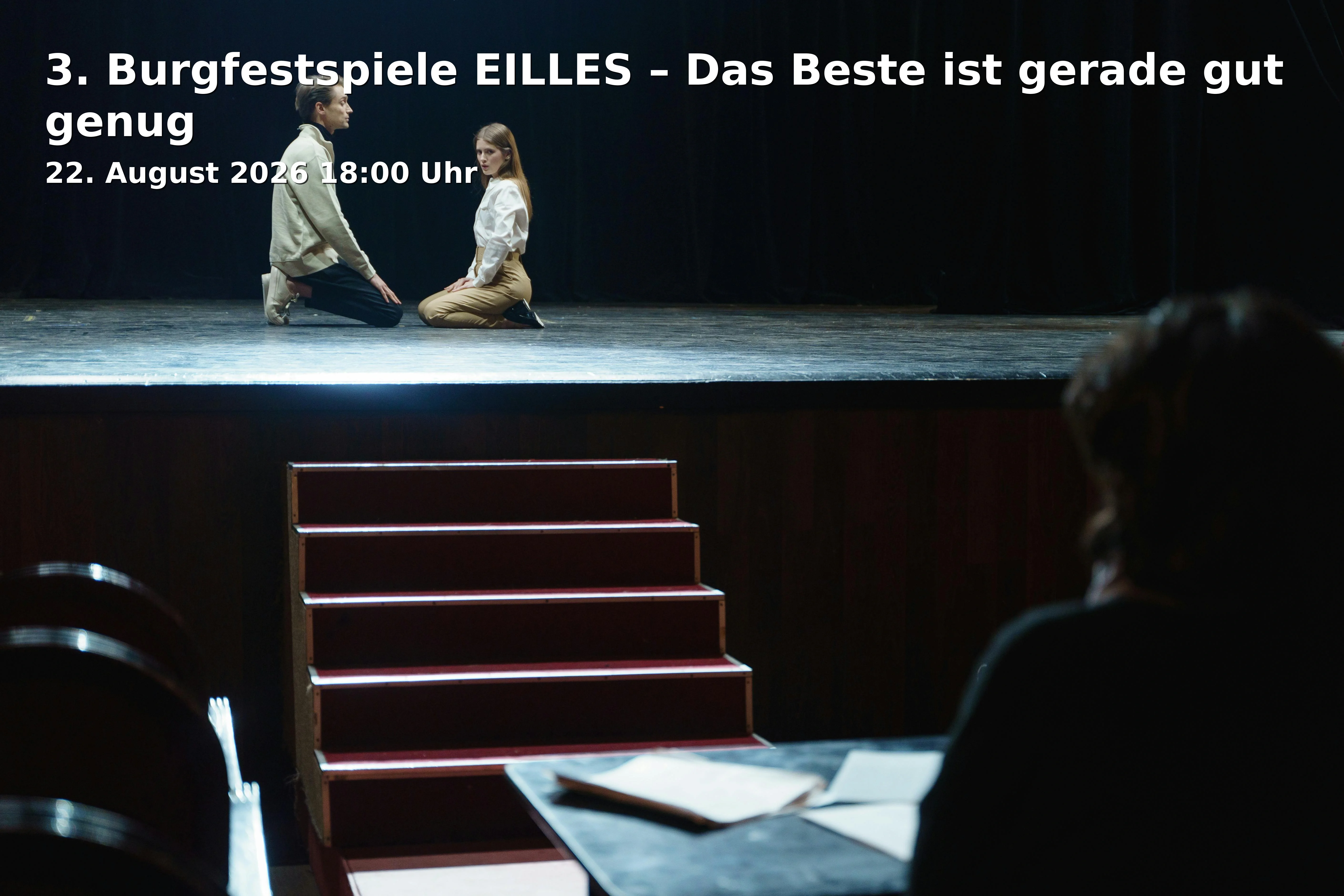 Event: 3. Burgfestspiele EILLES – Das Beste ist gerade gut genug