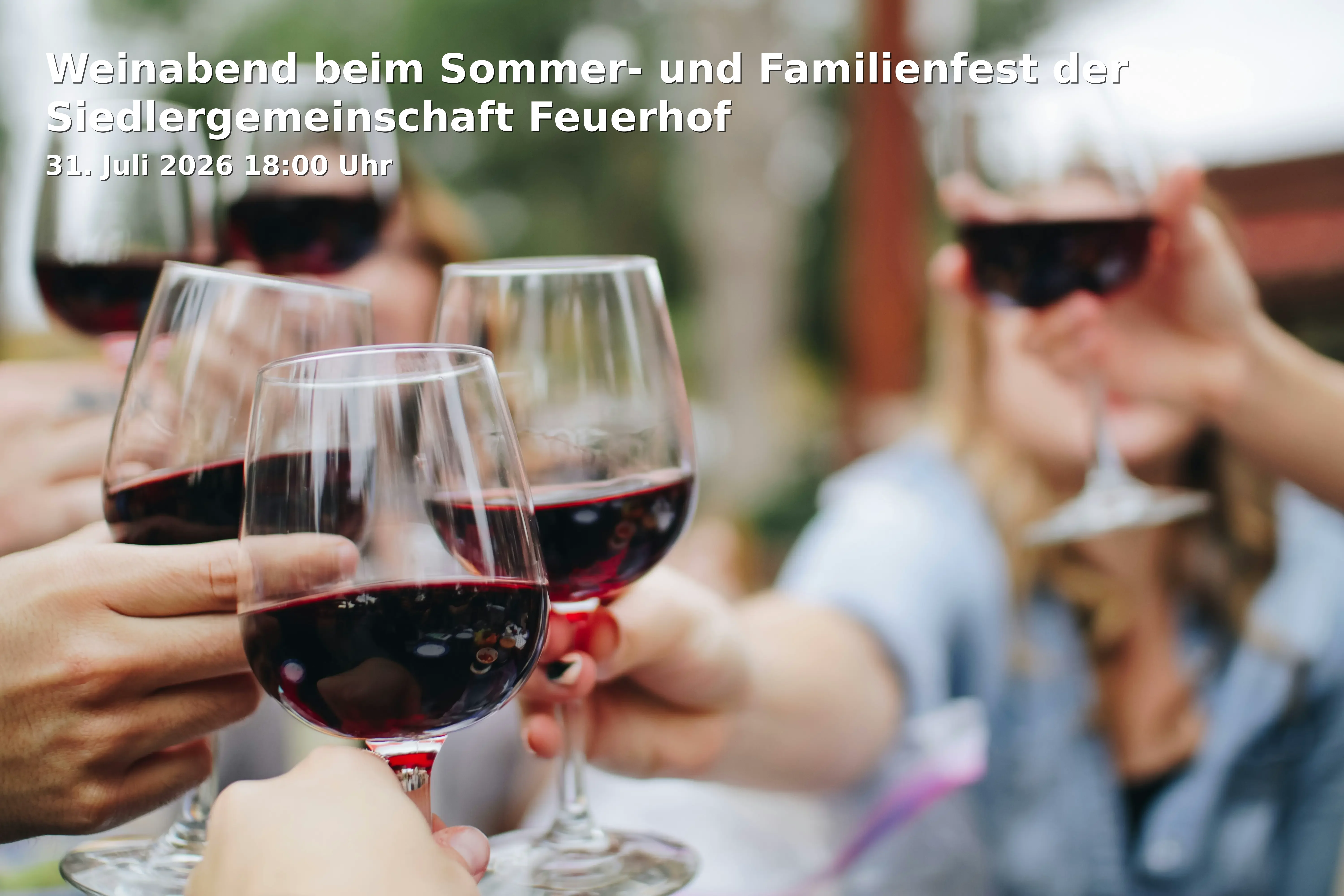 Event: Weinabend beim Sommer- und Familienfest der Siedlergemeinschaft Feuerhof