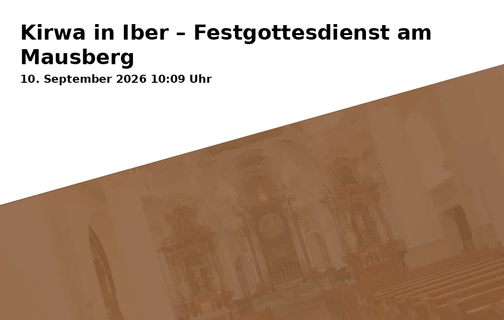 Event: Kirwa in Iber – Festgottesdienst am Mausberg