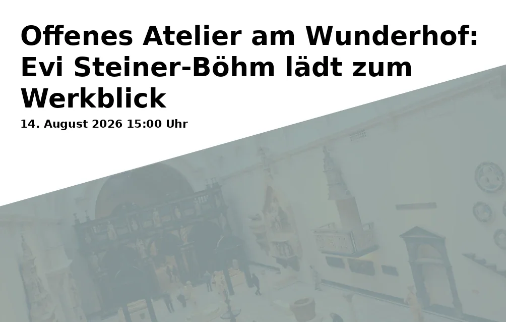 Event: Open Studio at Wunderhof: Evi Steiner-Böhm Invites You to View Her Work