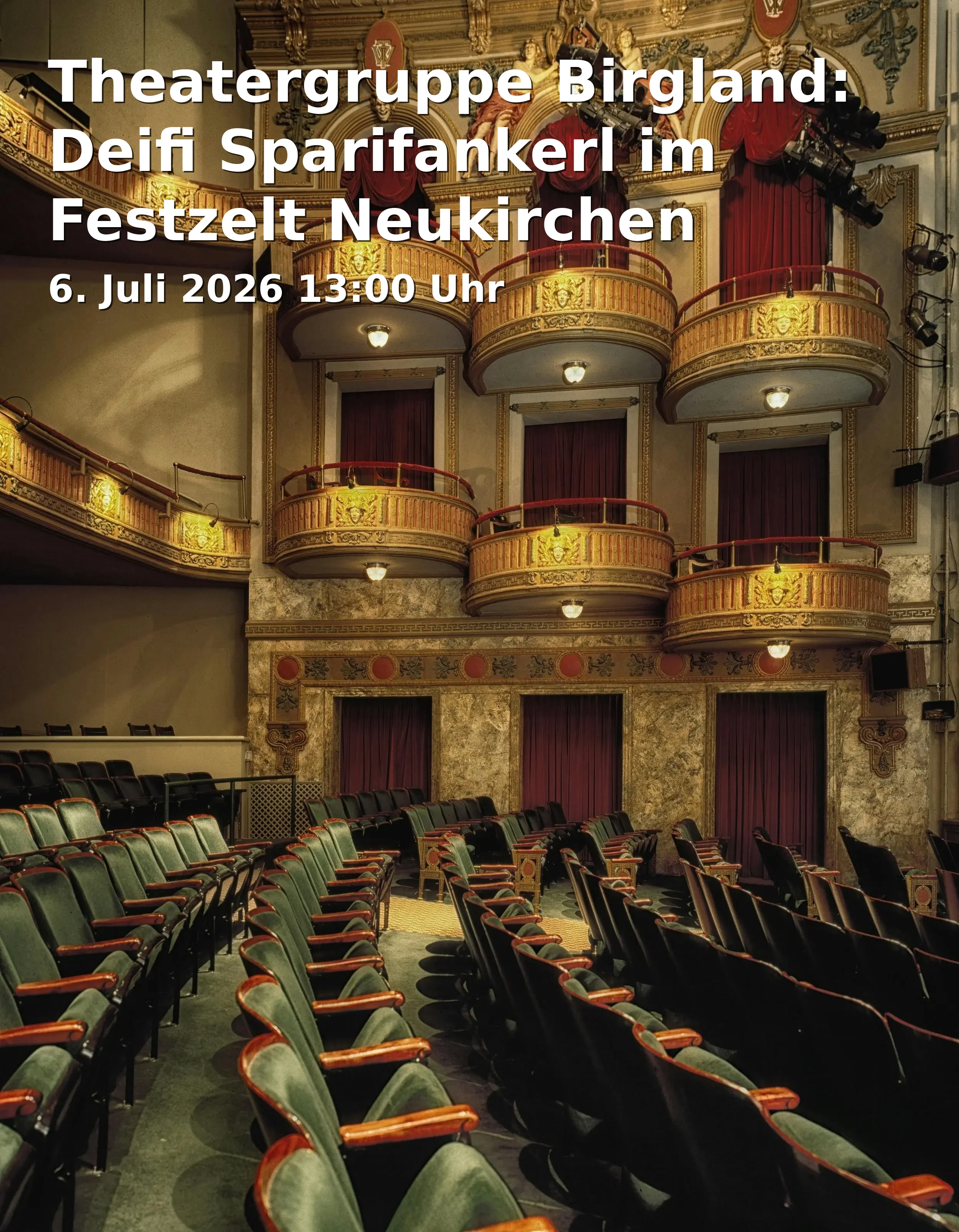 Event: Theatergruppe Birgland: Deifi Sparifankerl im Festzelt Neukirchen
