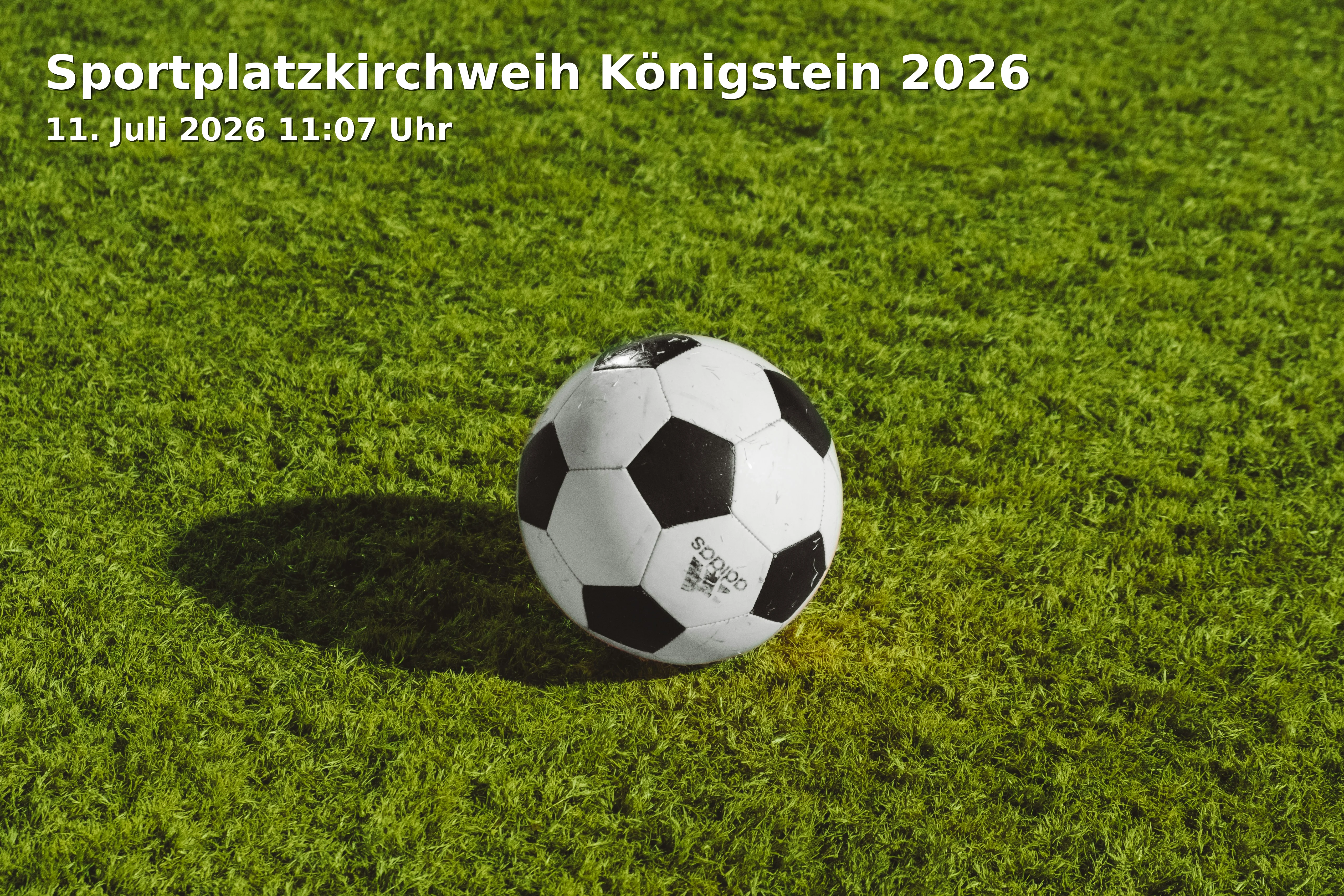 Event: Sportplatzkirchweih Königstein 2026