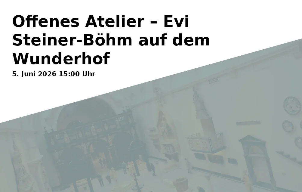Event: Offenes Atelier – Evi Steiner-Böhm auf dem Wunderhof