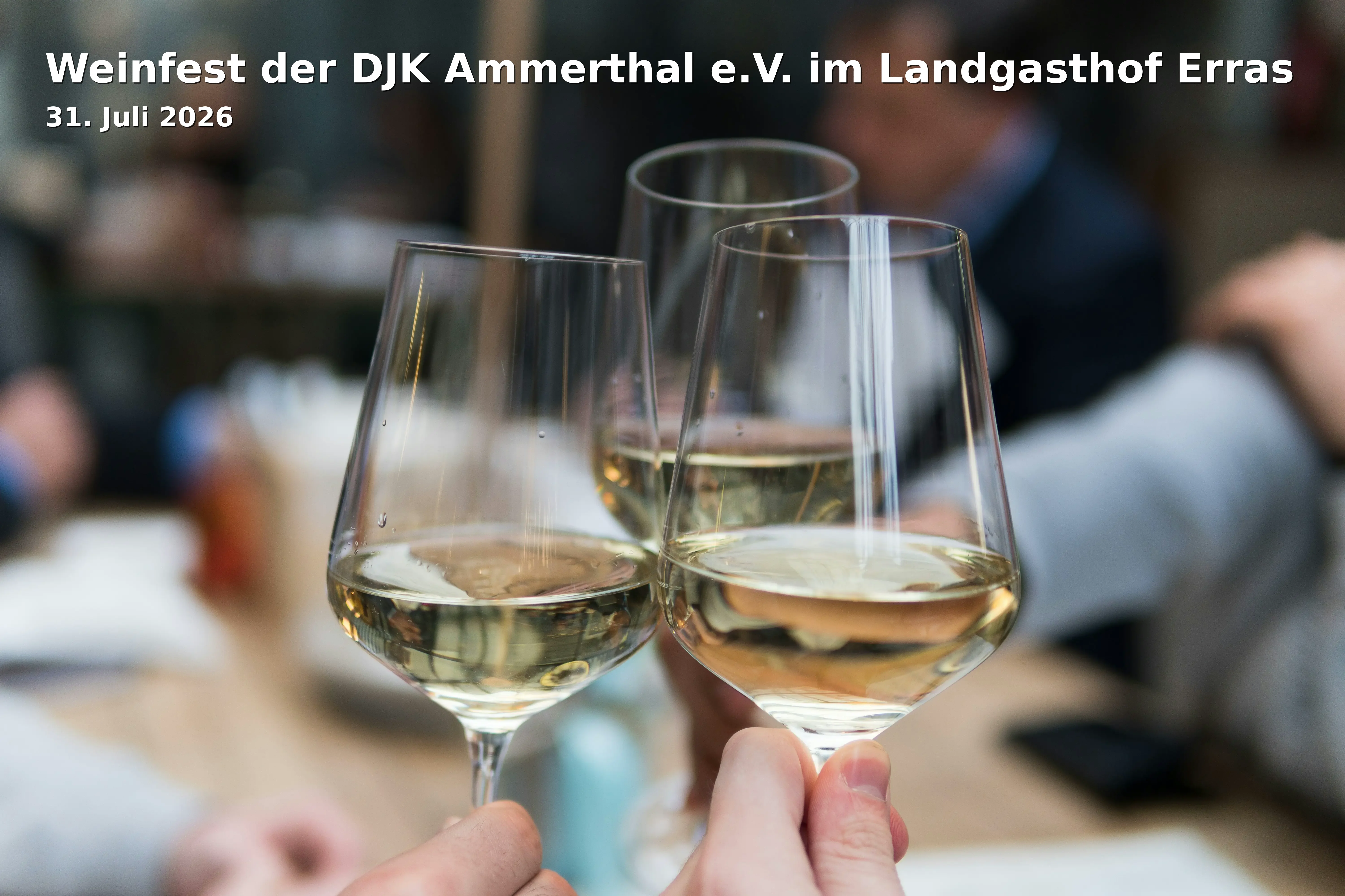Event: Weinfest der DJK Ammerthal e.V. im Landgasthof Erras