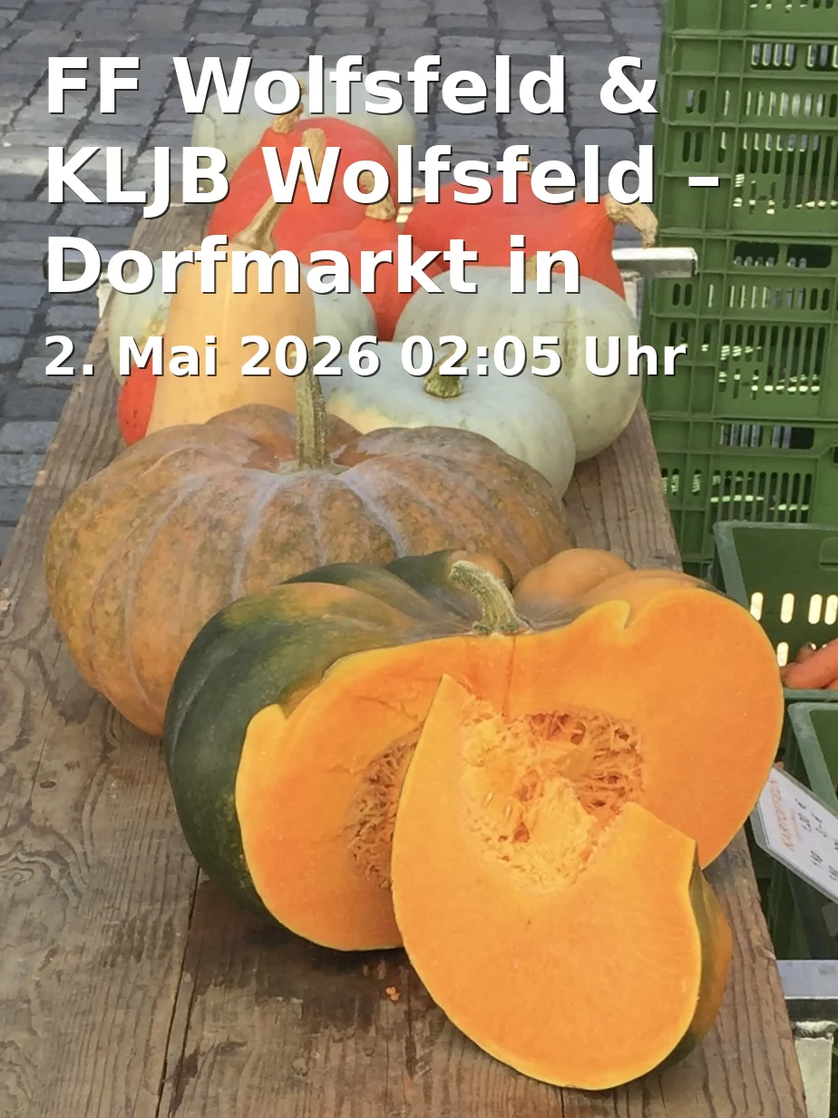 Event: FF Wolfsfeld & KLJB Wolfsfeld – Dorfmarkt in Wolfsfeld