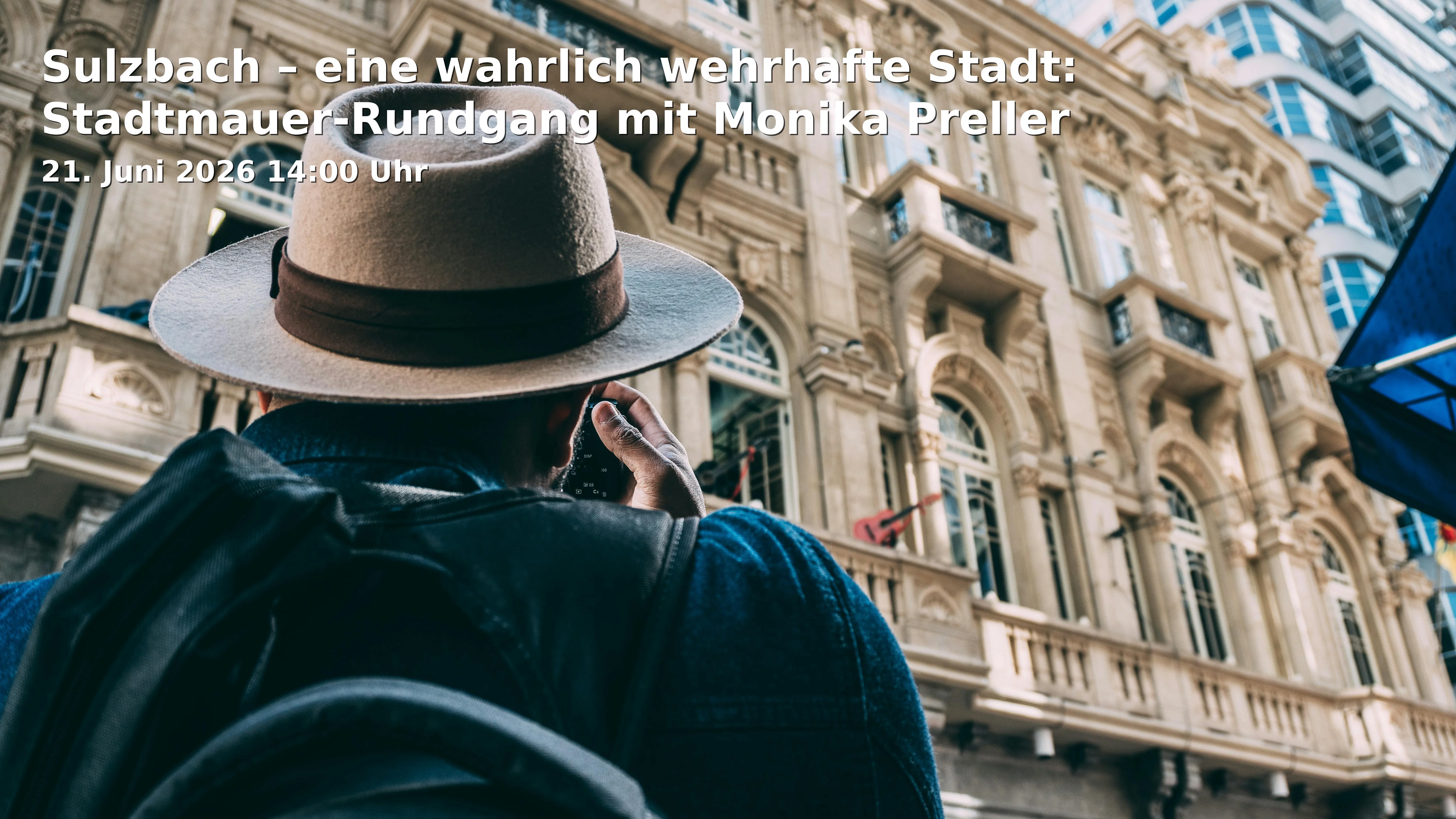 Event: Sulzbach – eine wahrlich wehrhafte Stadt: Stadtmauer-Rundgang mit Monika Preller