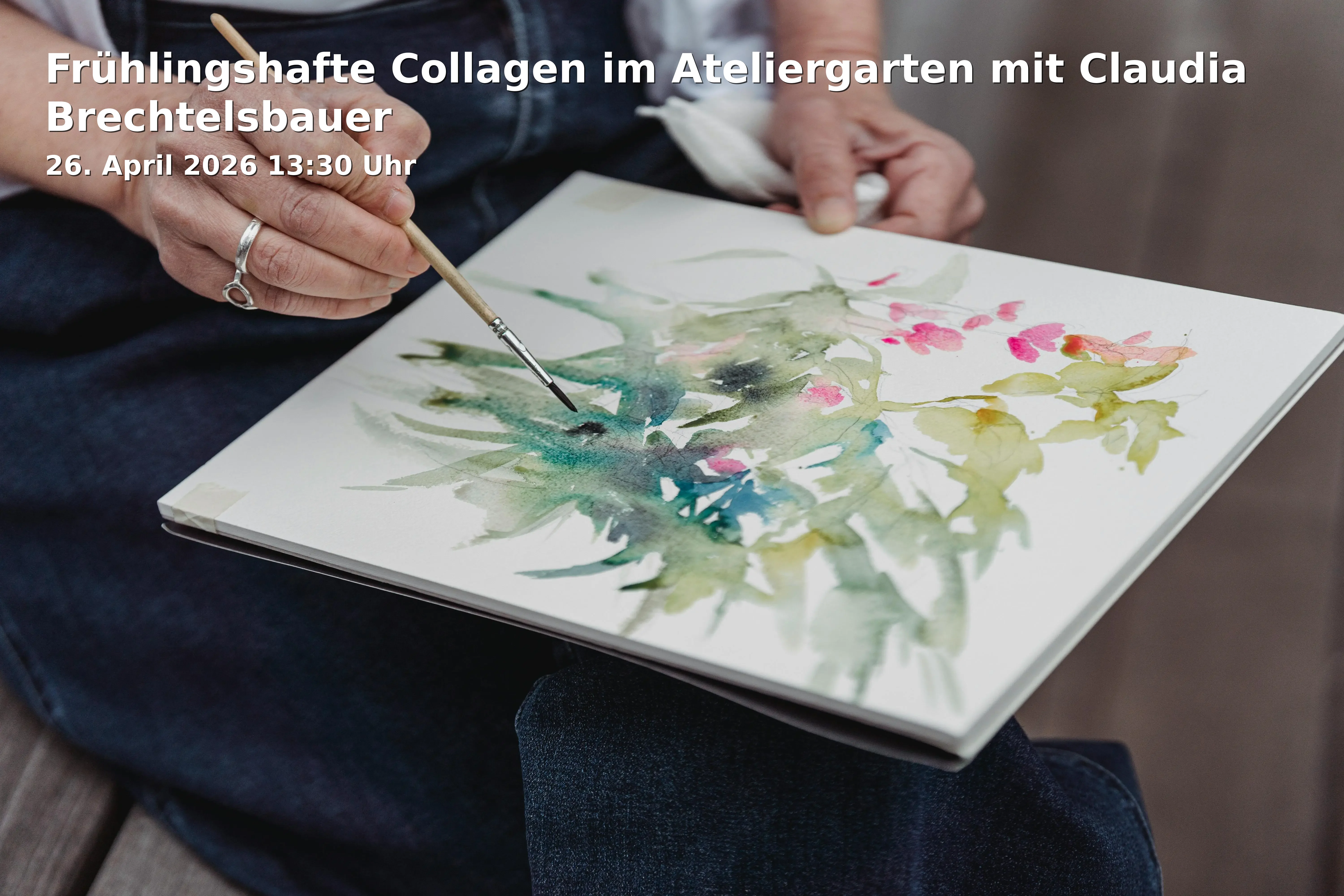 Event: Frühlingshafte Collagen im Ateliergarten mit Claudia Brechtelsbauer