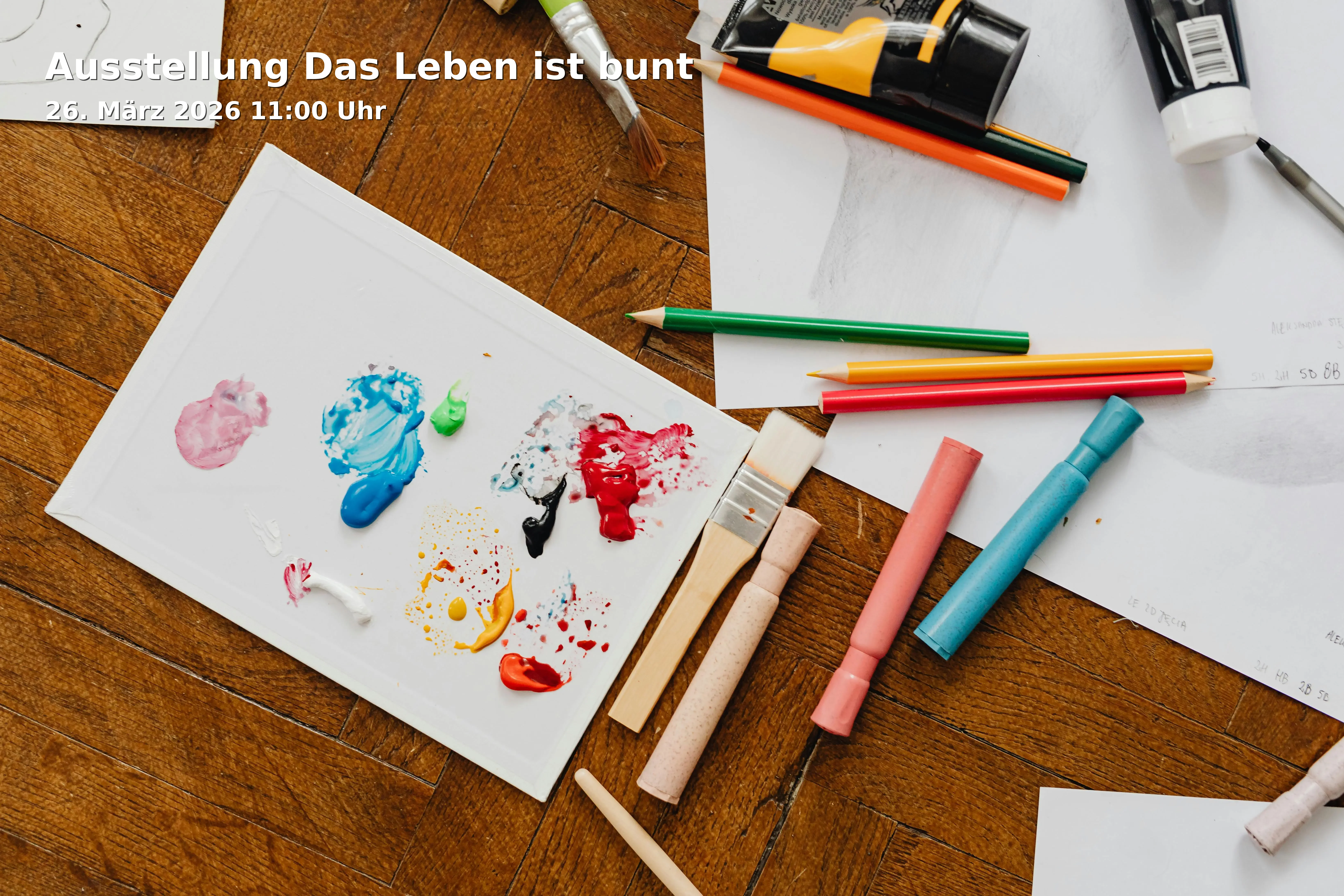 Event: Ausstellung Das Leben ist bunt