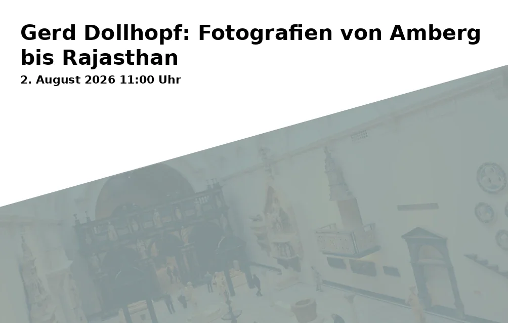 Event: Gerd Dollhopf: Photographs from Amberg to Rajasthan
