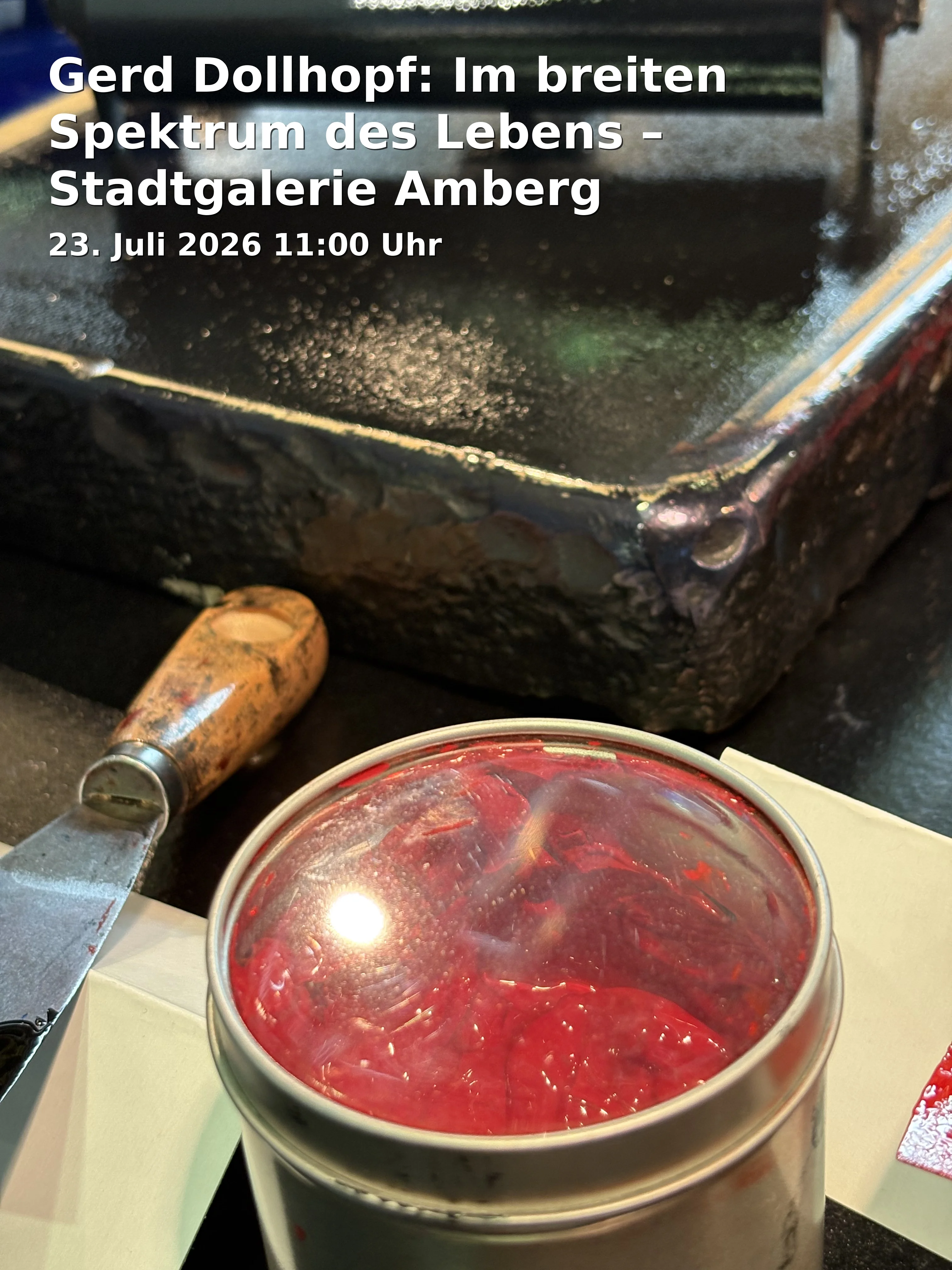 Event: Gerd Dollhopf: In the Wide Spectrum of Life – City Gallery Amberg