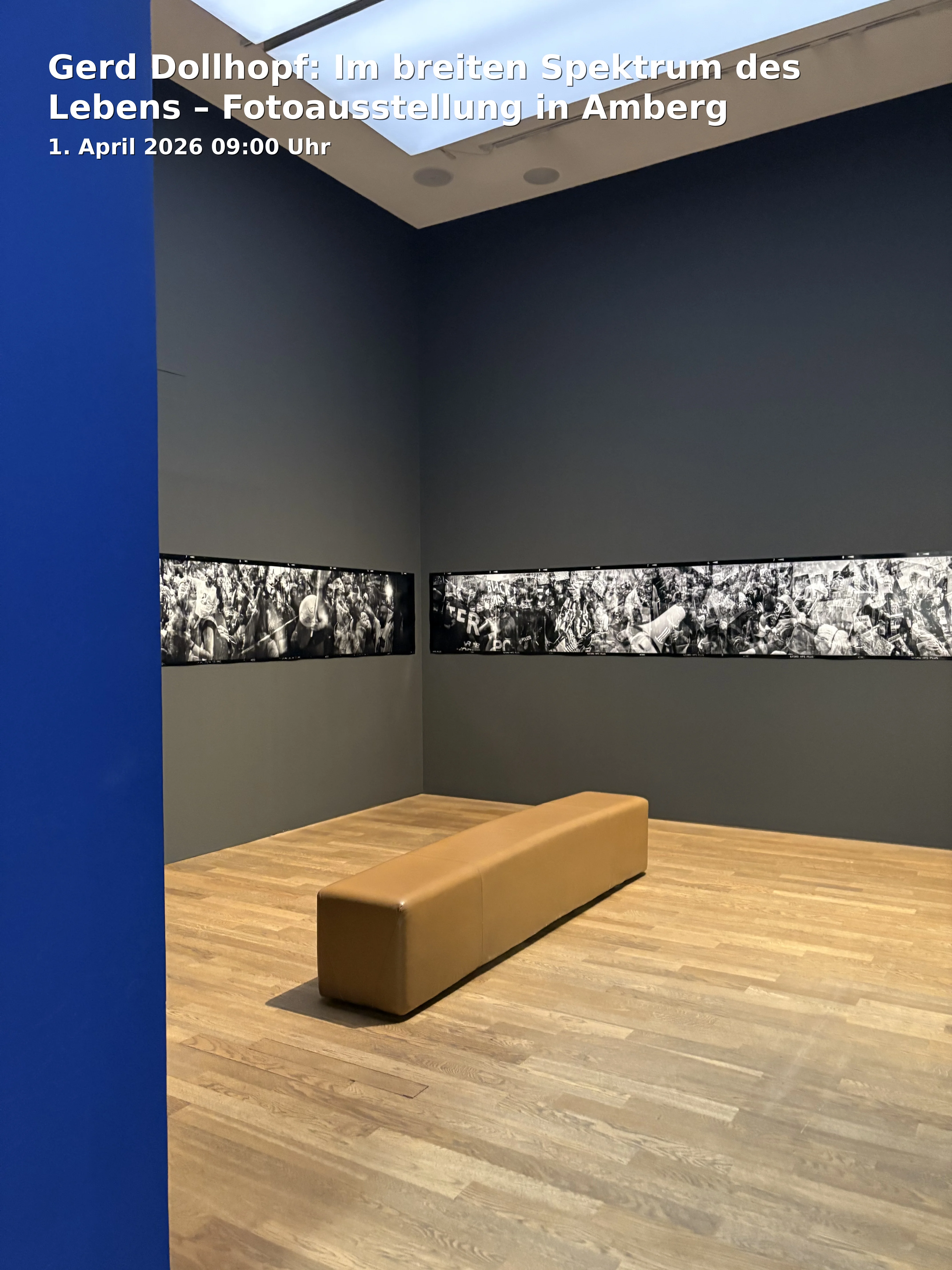 Event: Gerd Dollhopf: Im breiten Spektrum des Lebens – Fotoausstellung in Amberg