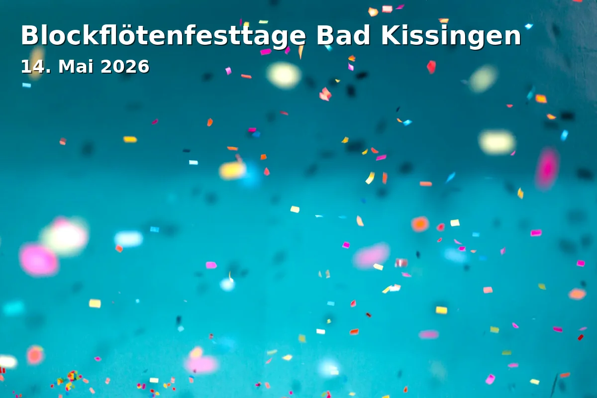 Event: Blockflötenfesttage Bad Kissingen