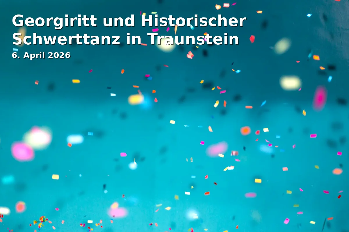 Georgiritt und Historischer Schwerttanz in Traunstein