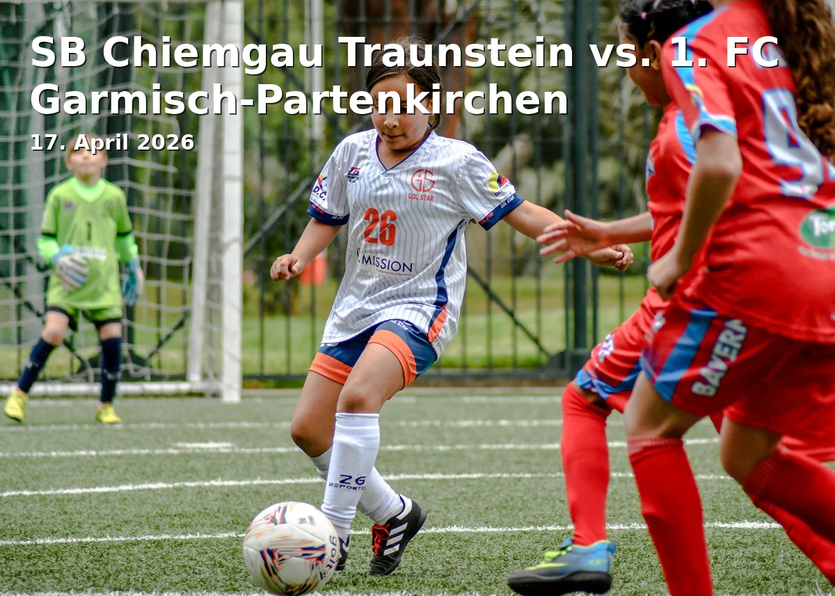 Event: SB Chiemgau Traunstein vs. 1. FC Garmisch-Partenkirchen in Jakob Schaumaier Sportpark, Am Sportplatz 3, 83278 Traunstein on 17. April 2026