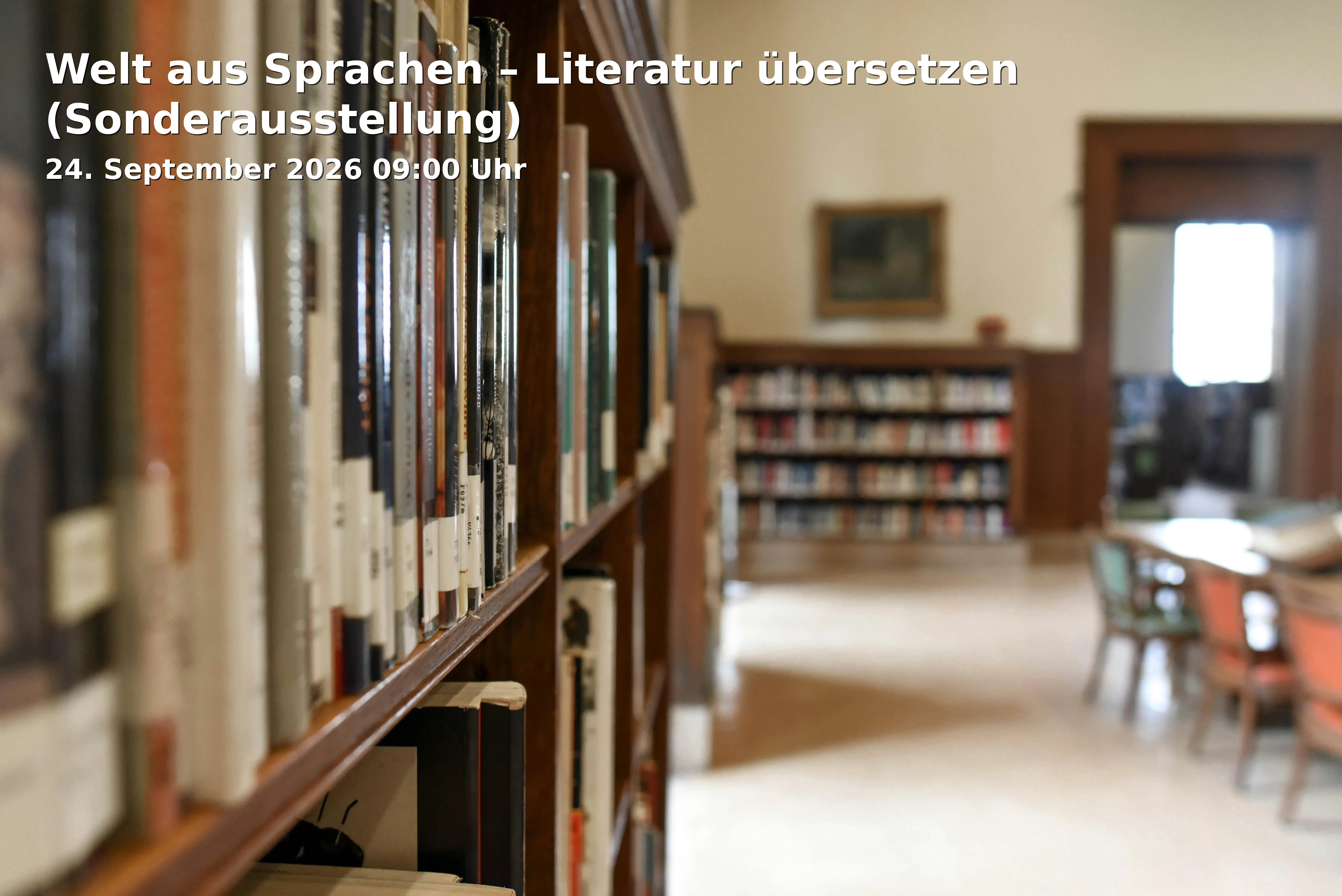 Event: World of Languages – Translating Literature (Special Exhibition)