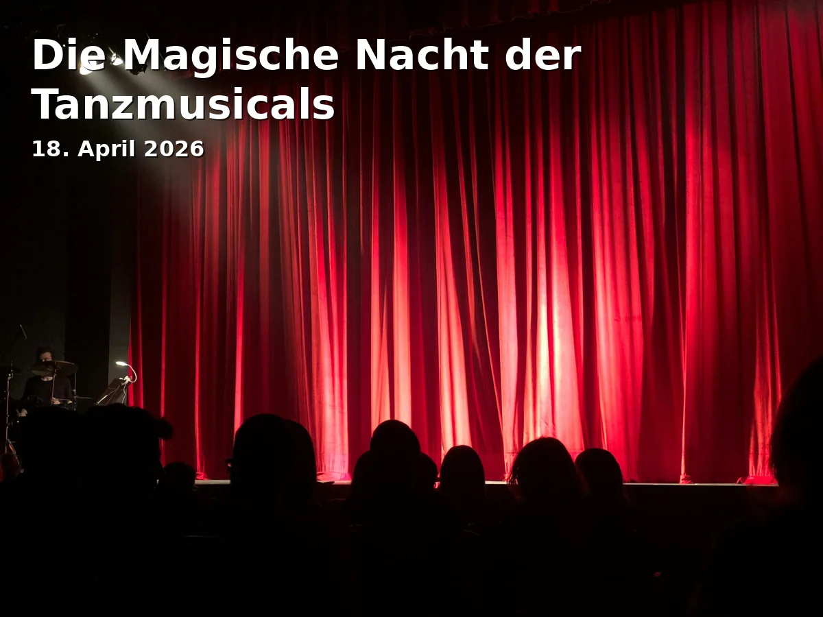 Die Magische Nacht der Tanzmusicals