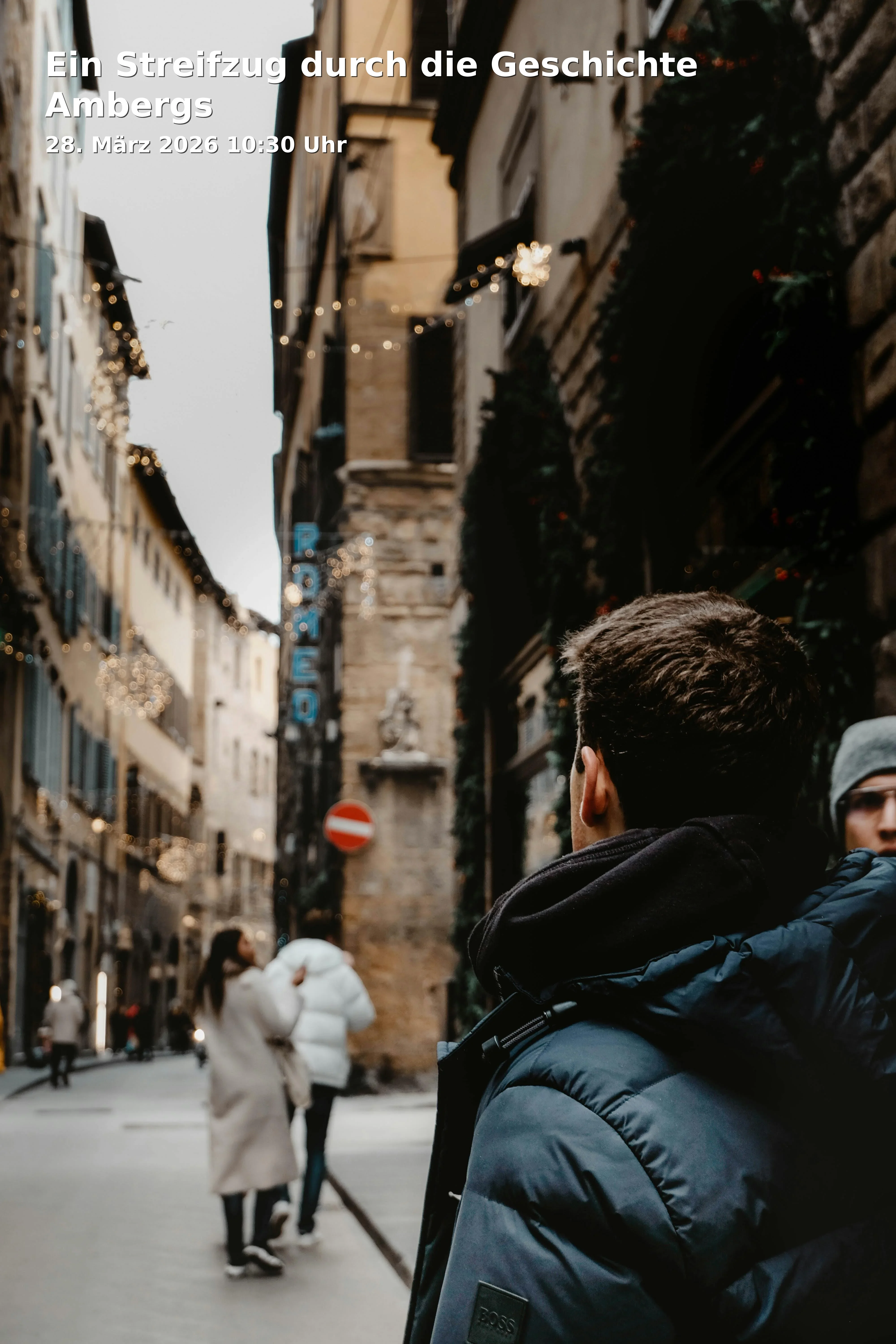 Ein Streifzug durch die Geschichte Ambergs