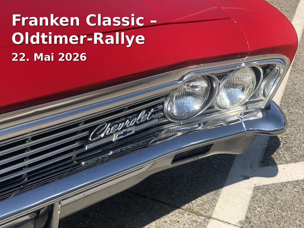 Event: Franken Classic – Oldtimer‑Rallye