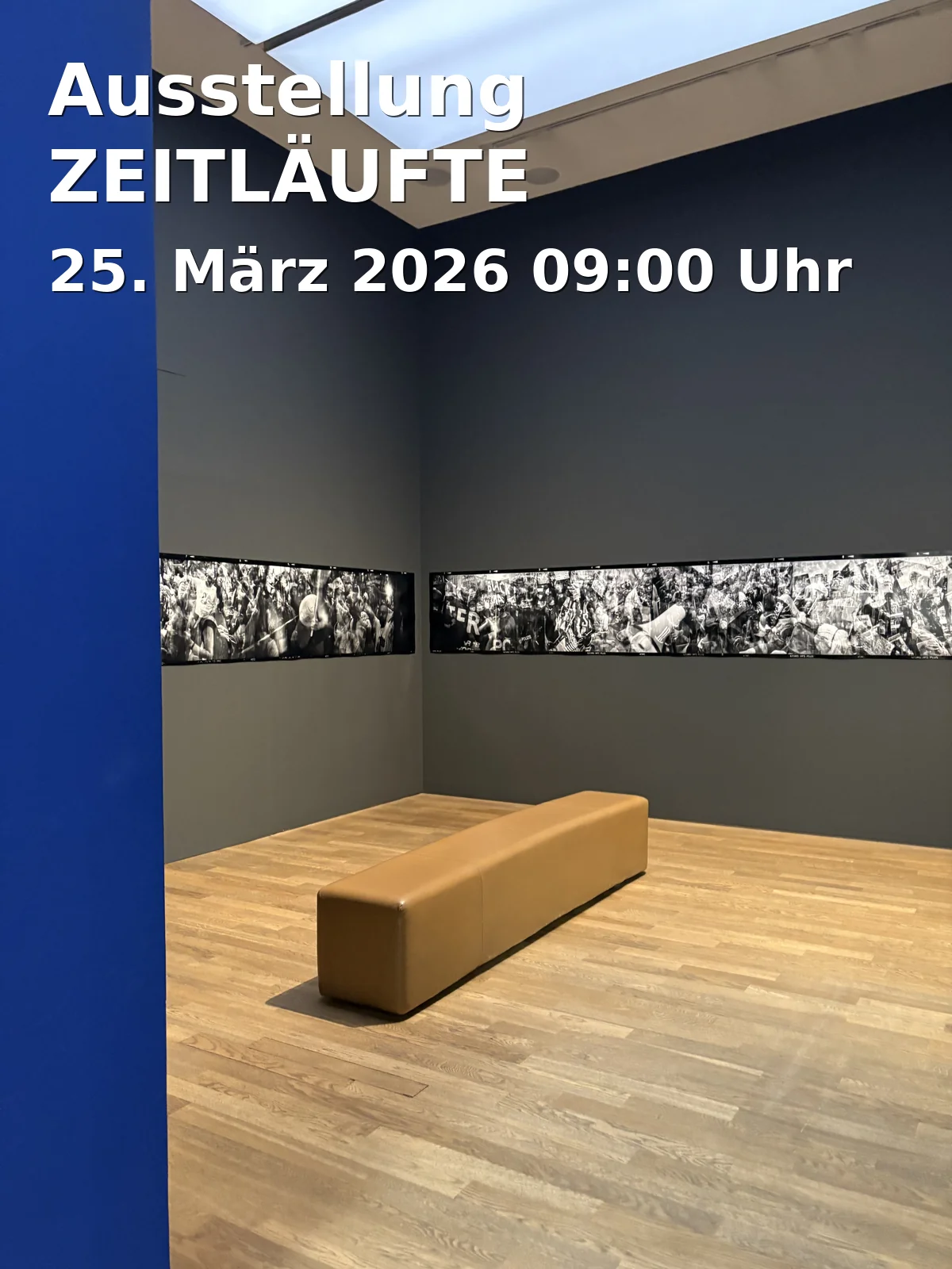 Event: Ausstellung ZEITLÄUFTE