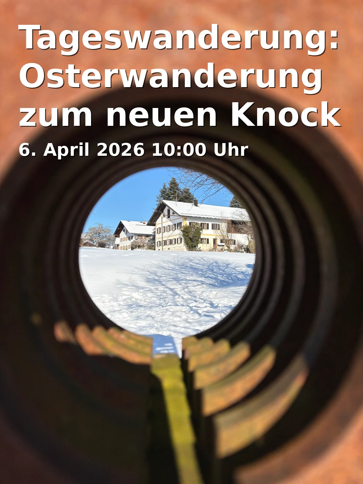Tageswanderung: Osterwanderung zum neuen Knock