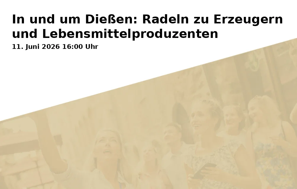 Event: In und um Dießen: Radeln zu Erzeugern und Lebensmittelproduzenten