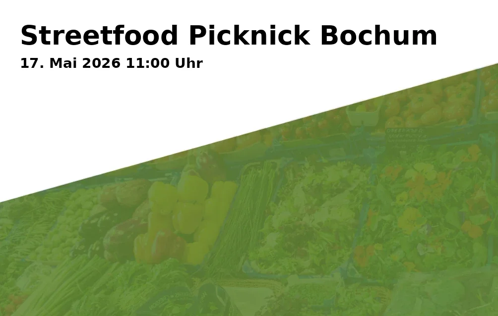 Streetfood Picknick Bochum