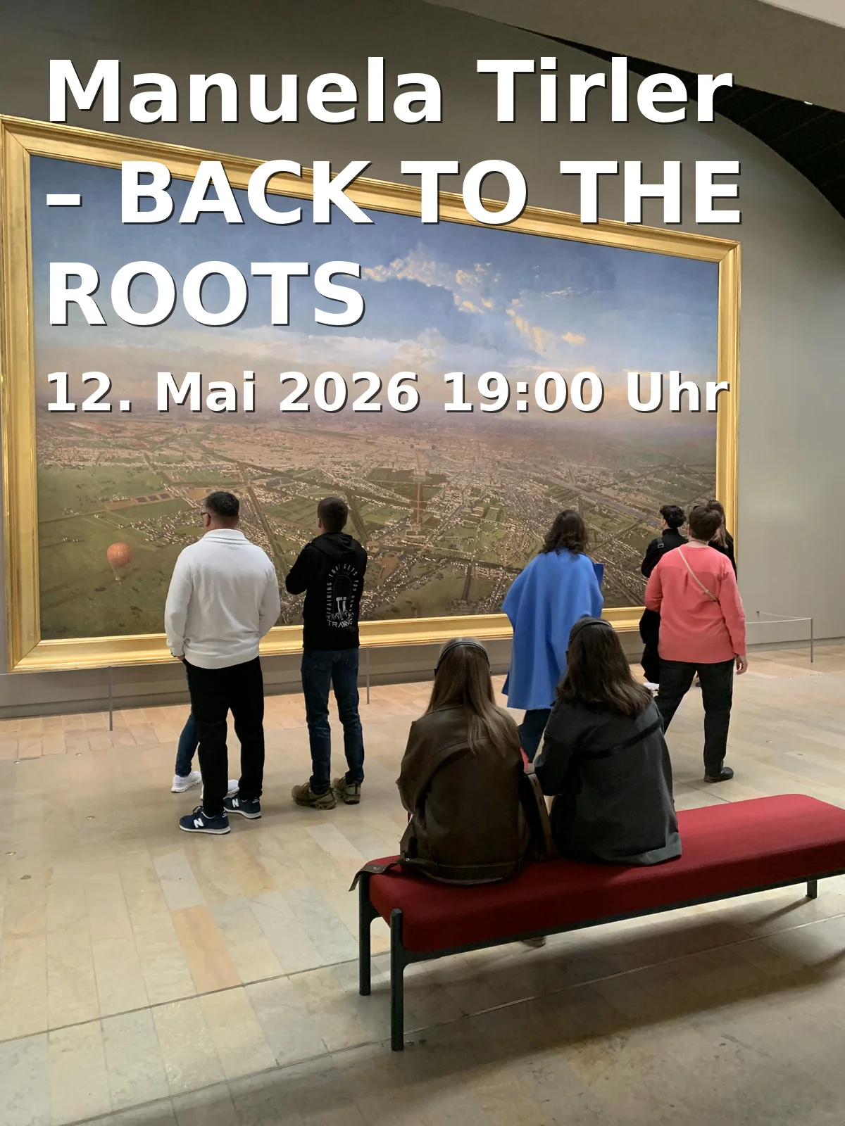 Event: Manuela Tirler – BACK TO THE ROOTS